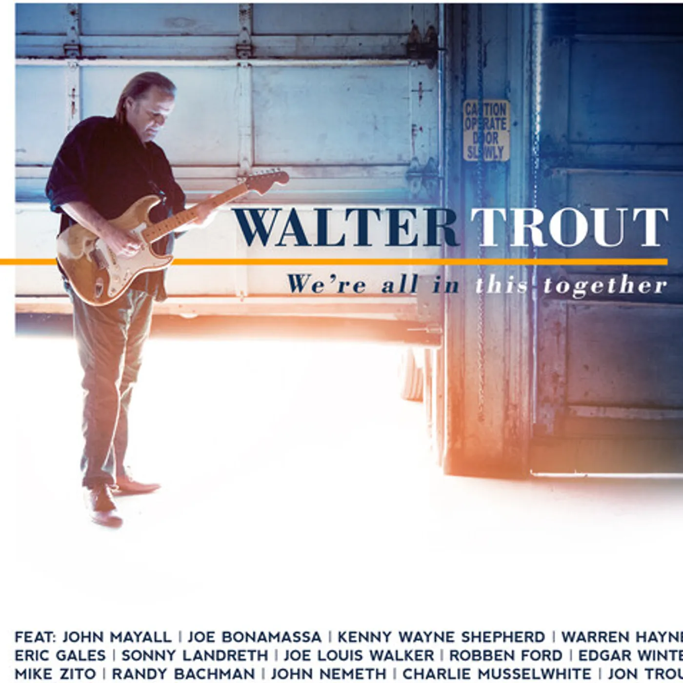 Walter Trout WE'RE ALL IN THIS TOGETHER - BLUE Vinyl Record