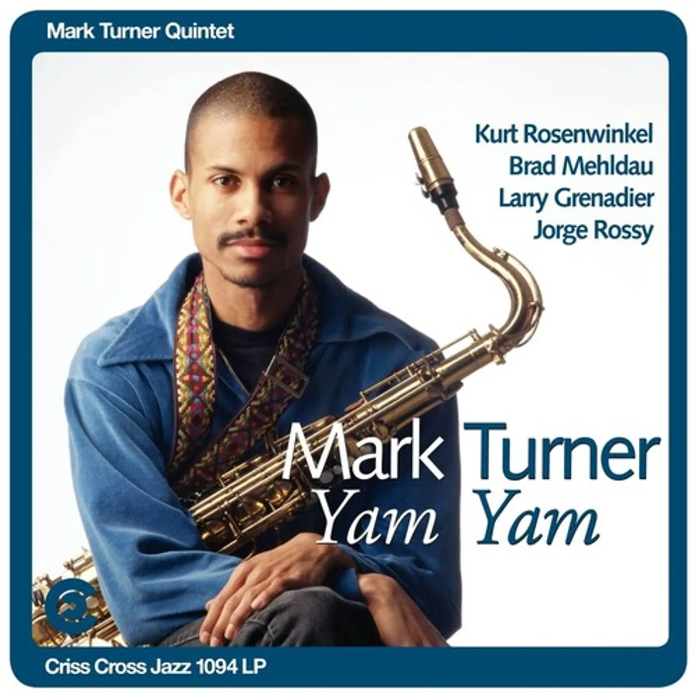 Mark Turner Quintet YAM YAM Vinyl Record