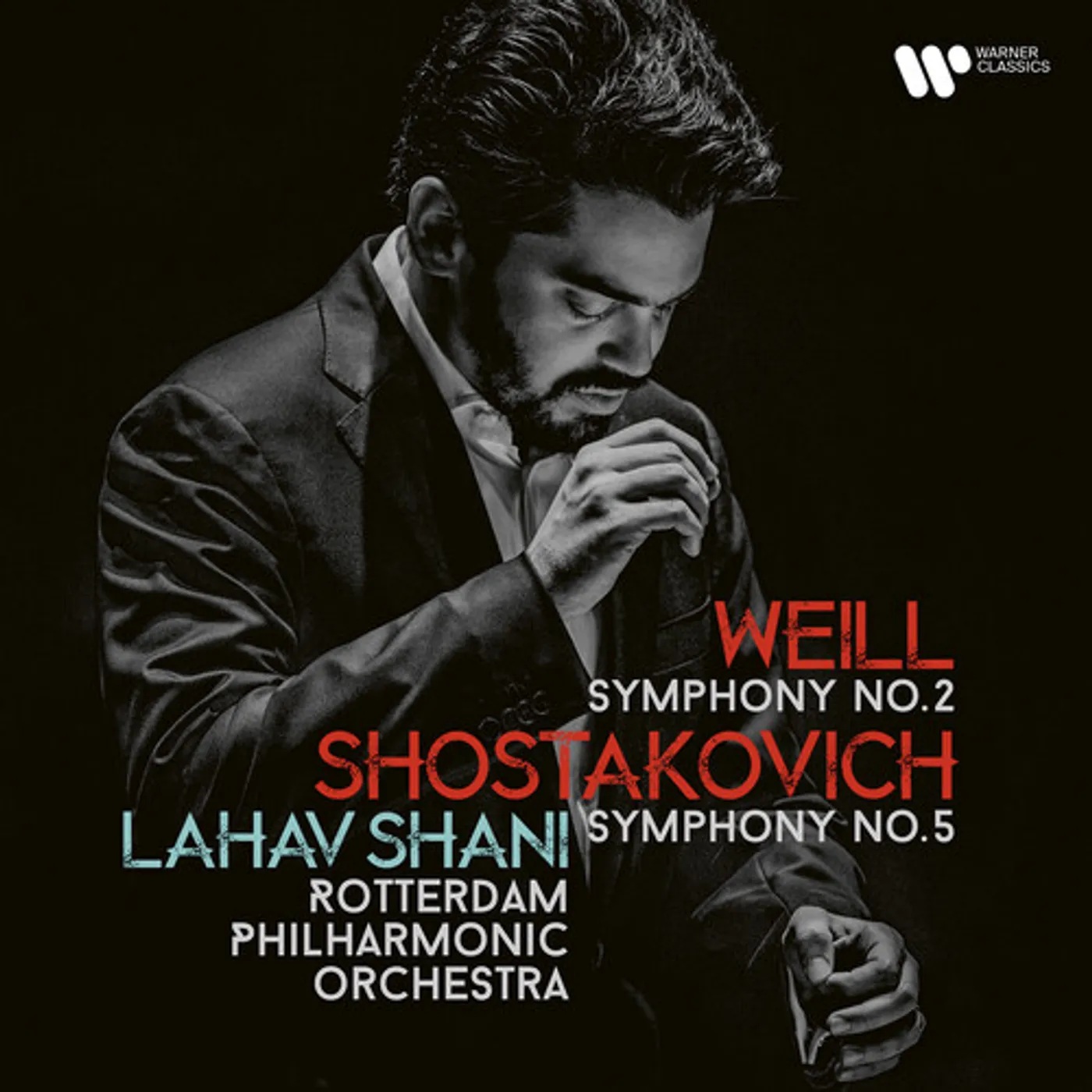 Rotterdam Philharmonic Orchestra SHOSTAKOVICH: SYMPHONY NO. 5 WEILL: SYMPHONY NO. 2 CD