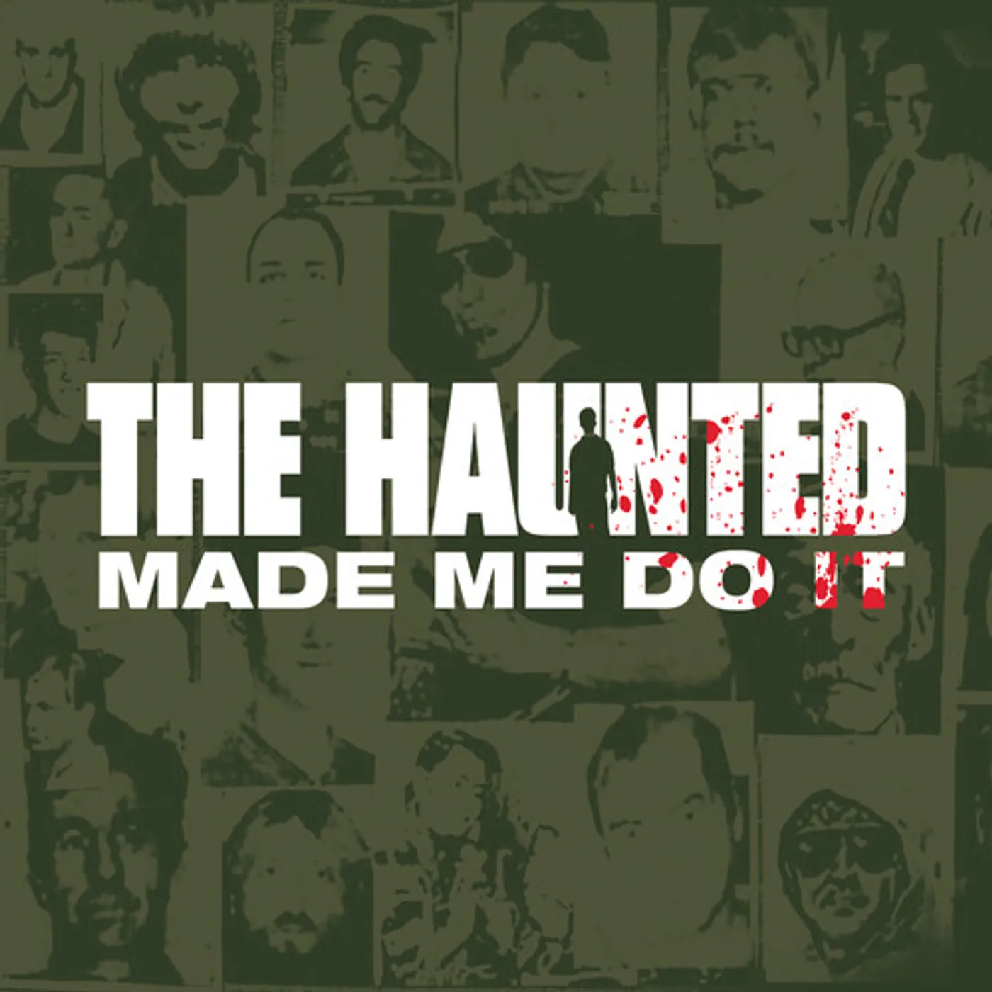 The Haunted MADE ME DO IT CD