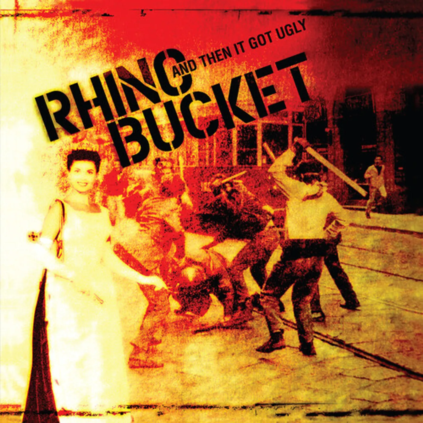 Rhino Bucket And Then It Got Ugly Vinyl Record