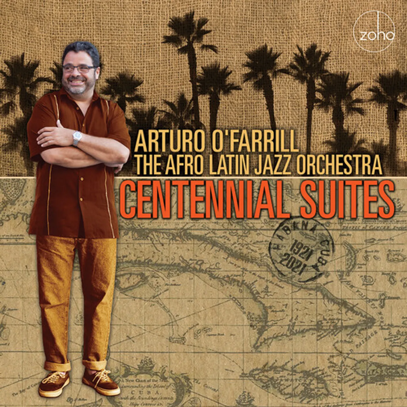 Arturo O'Farrill & The Afro Latin Jazz Orchestra CENTENNIAL SUITES Vinyl Record