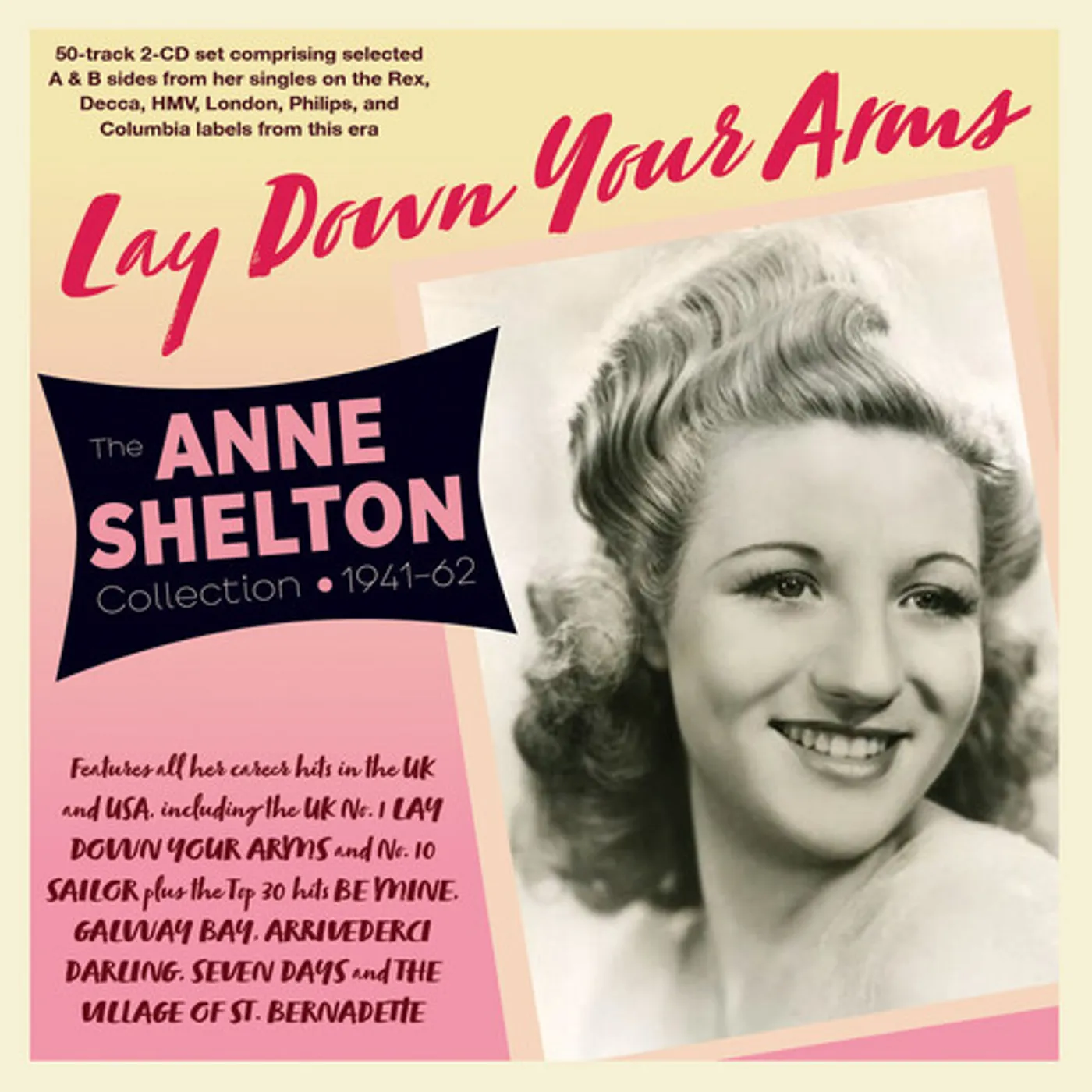 LAY DOWN YOUR ARMS: THE ANNE SHELTON COLLECTION CD