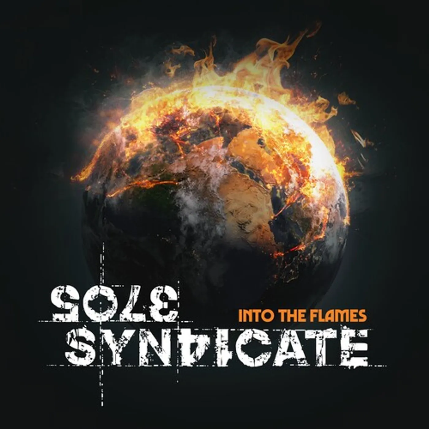 SOLE SYNDICATE INTO THE FLAMES CD