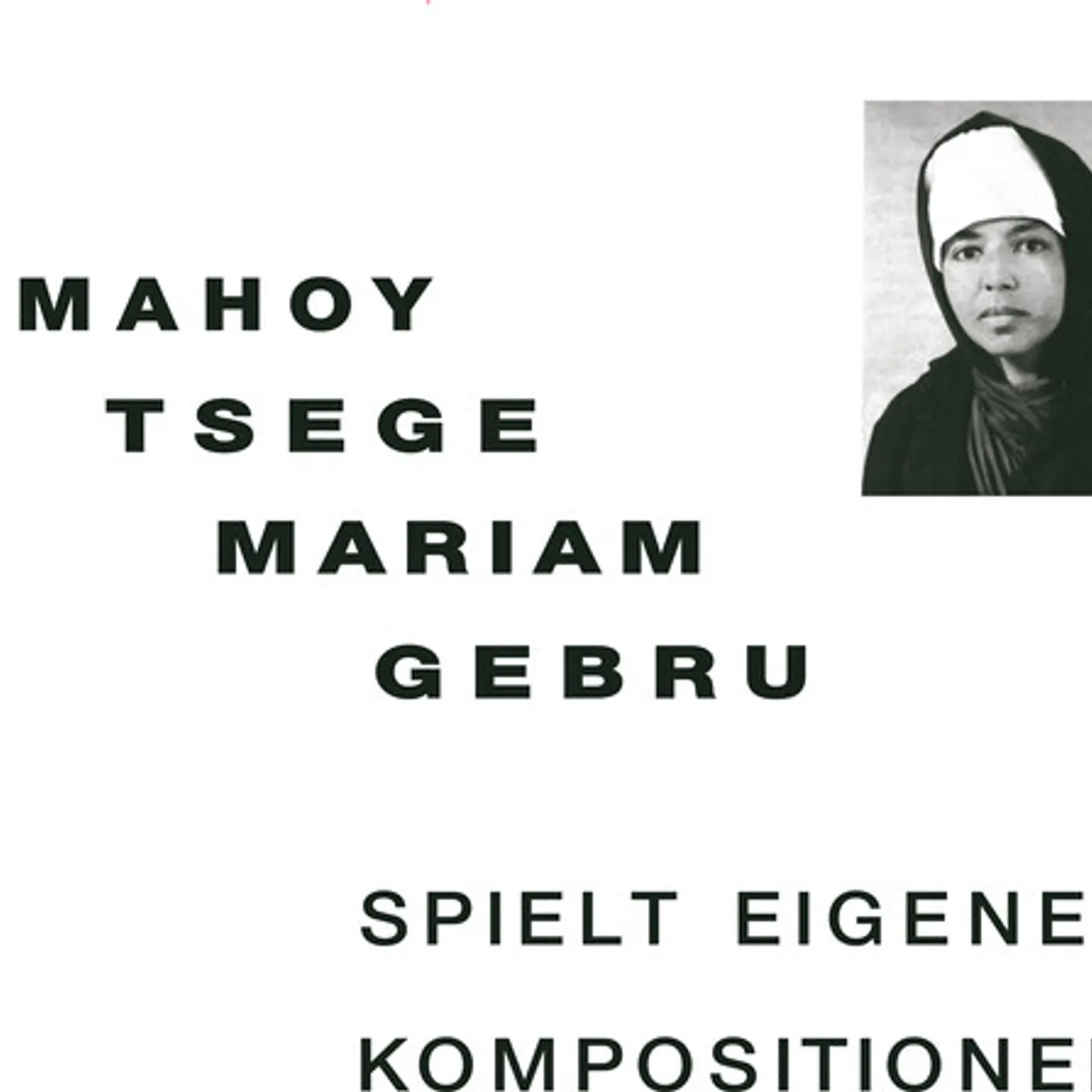 Emahoy Tsege Mariam Gebru Spielt Eigen Kompositionen Vinyl Record