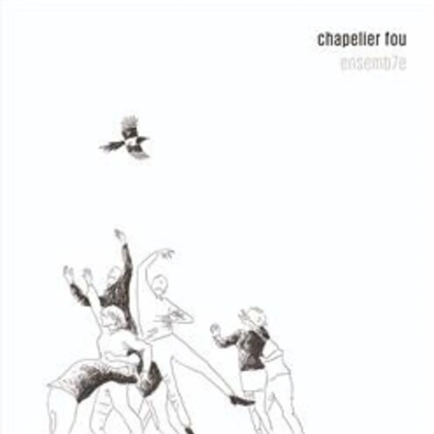 Chapelier Fou ENSEMB7E CD