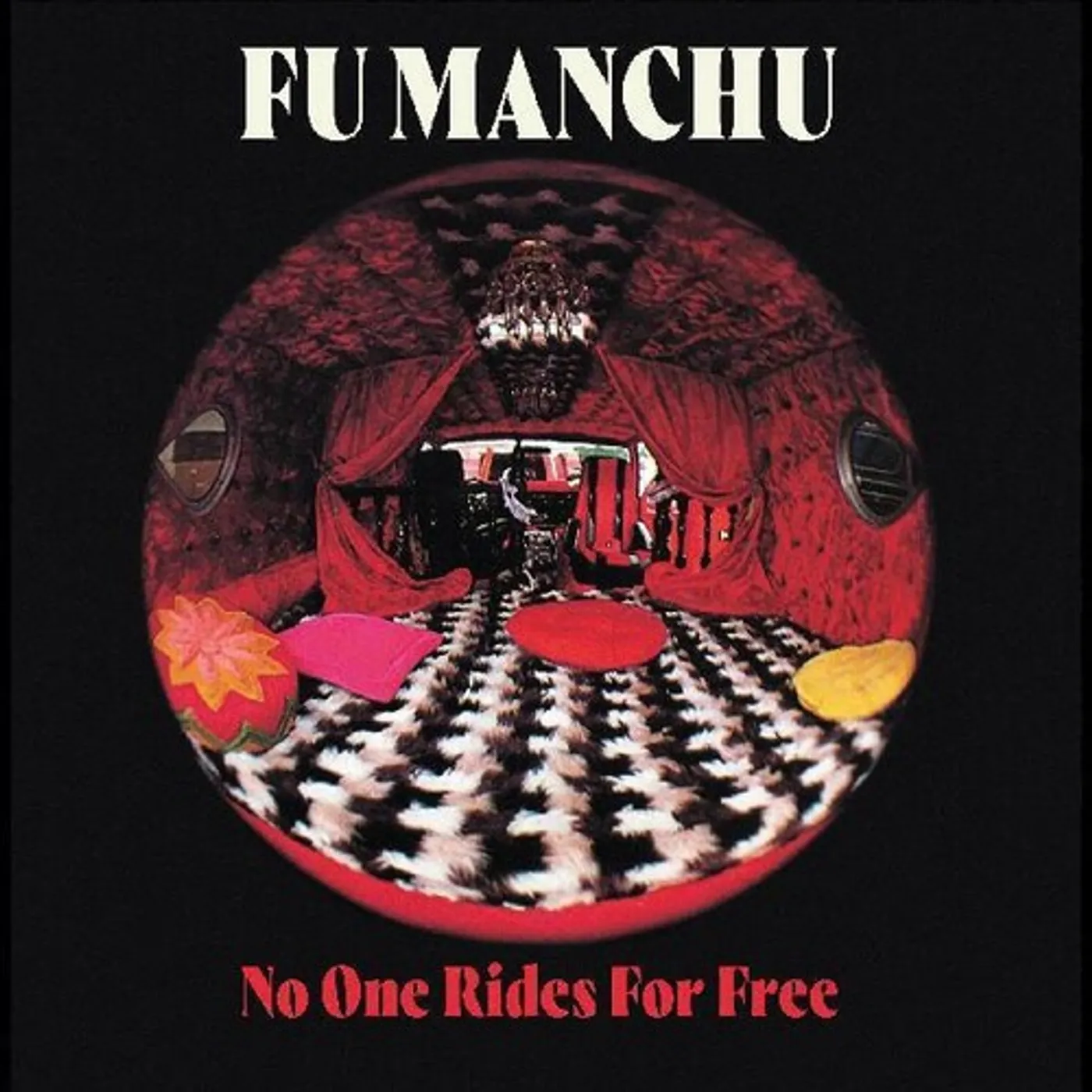 Fu Manchu NO ONE RIDES FOR FREE CD