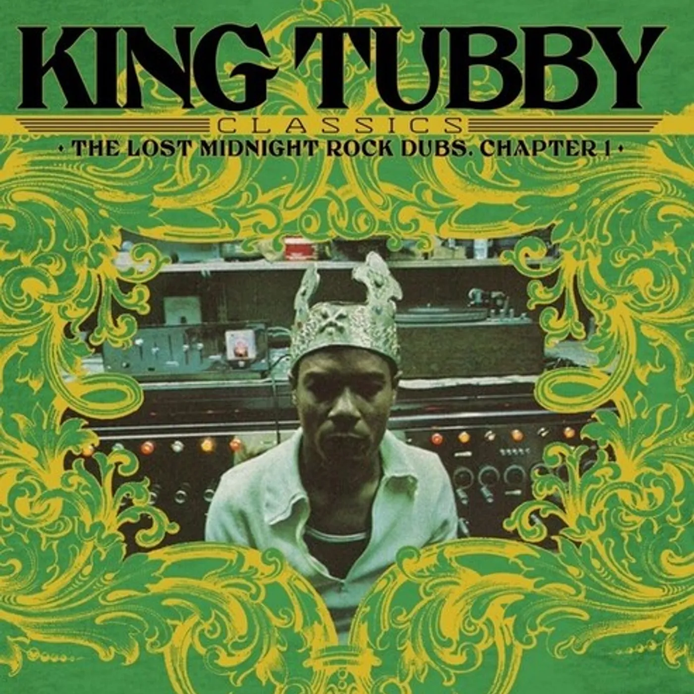 King Tubby Classics: Lost Midnight Rock Dubs Chapter 1 Vinyl Record