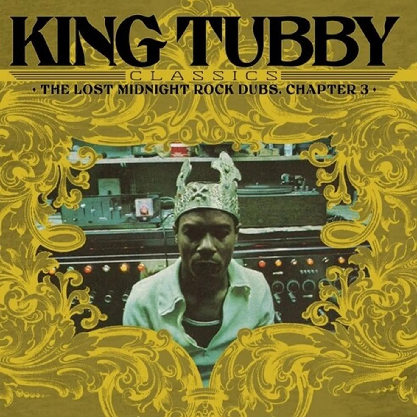 King Tubby Classics: Lost Midnight Rock Dubs Chapter 3 Vinyl Record