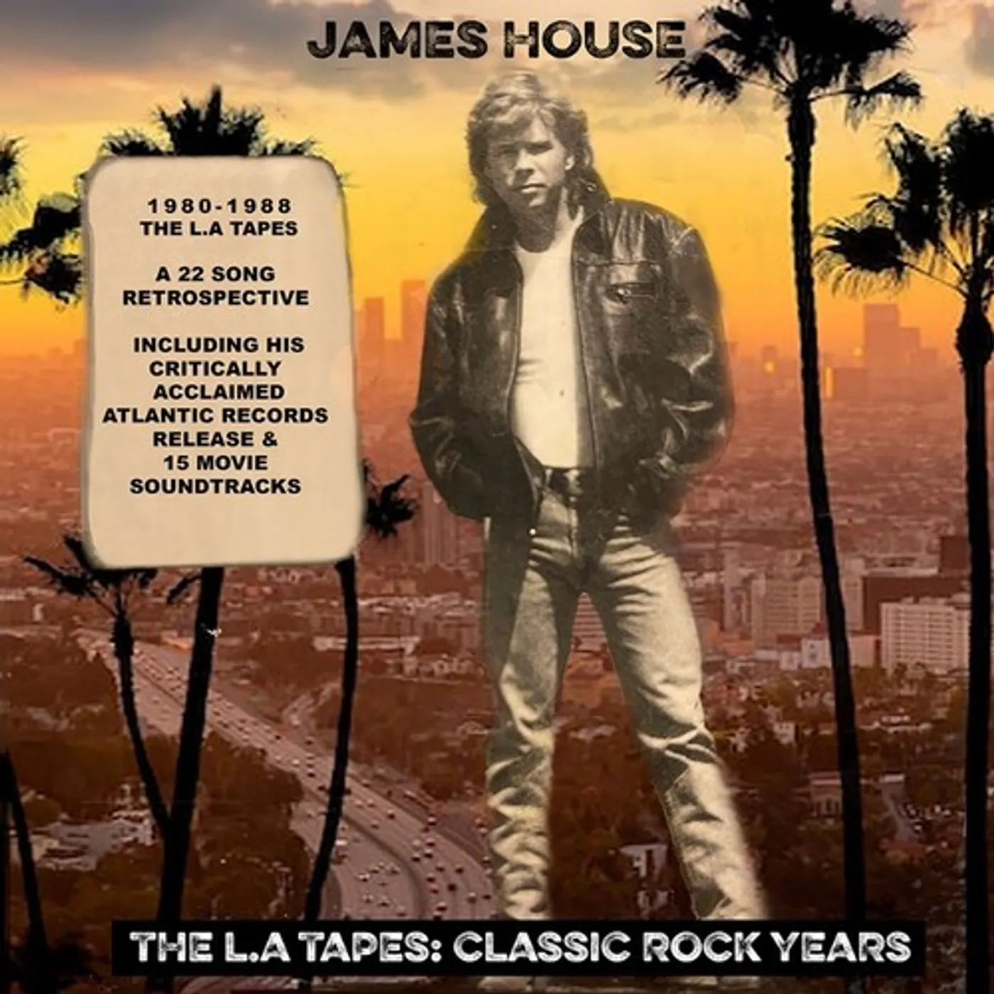 James House LA TAPES: CLASSIC ROCK YEARS CD