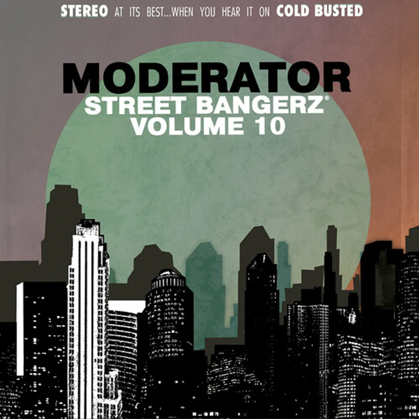 Moderator STREET BANGERZ VOL. 10 Vinyl Record