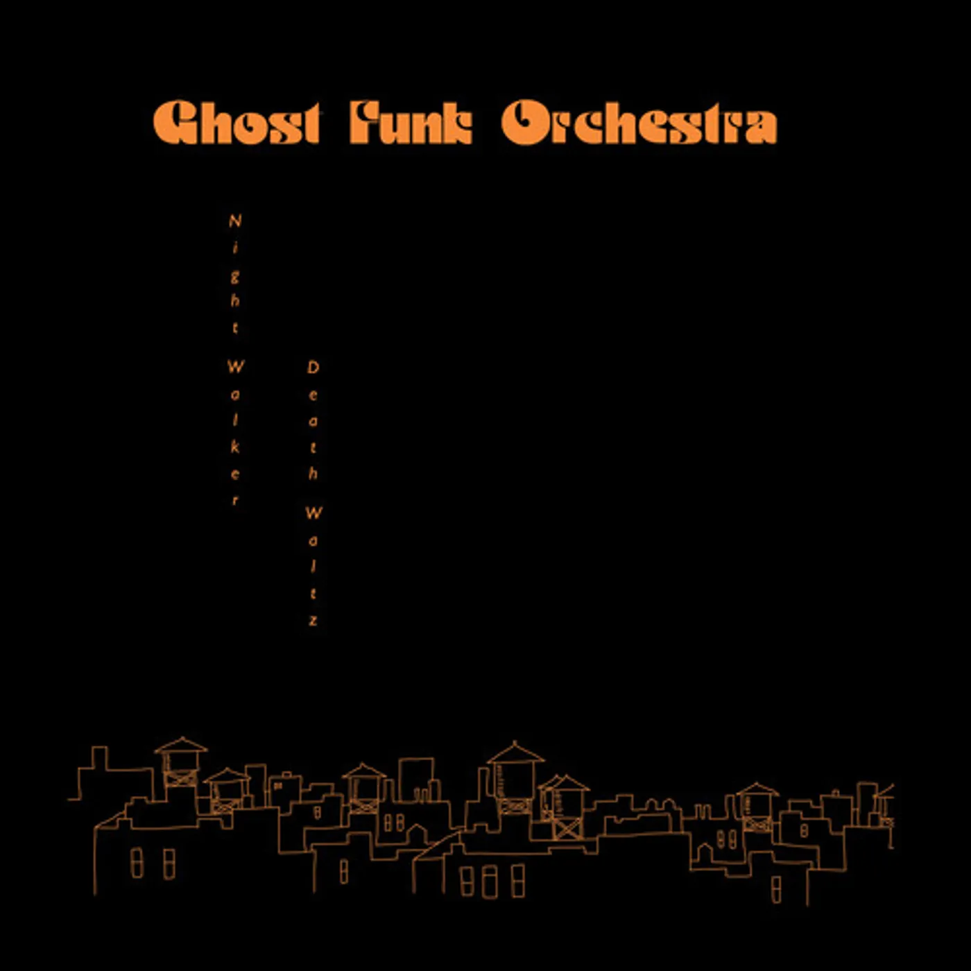 Ghost Funk Orchestra NIGHT WALKER / DEATH WALTZ CD