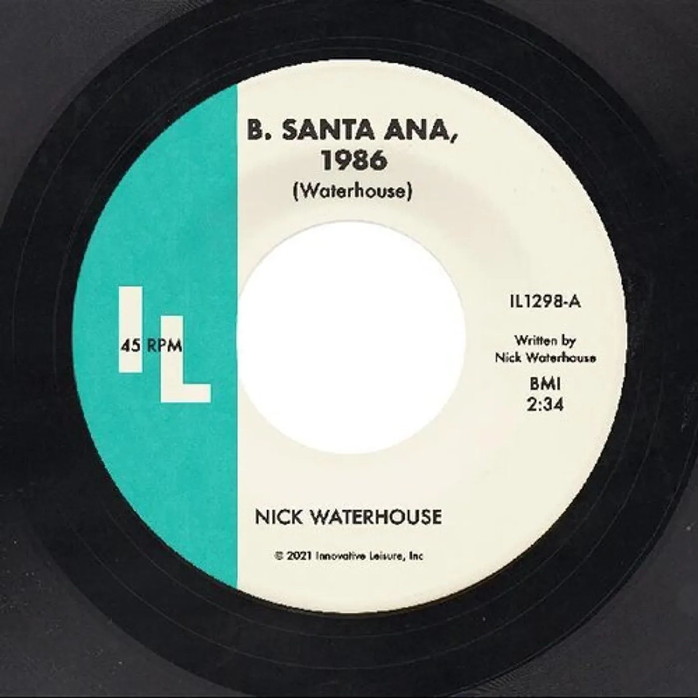 Nick Waterhouse B. Santa Ana / Pushing Too Hard Vinyl Record