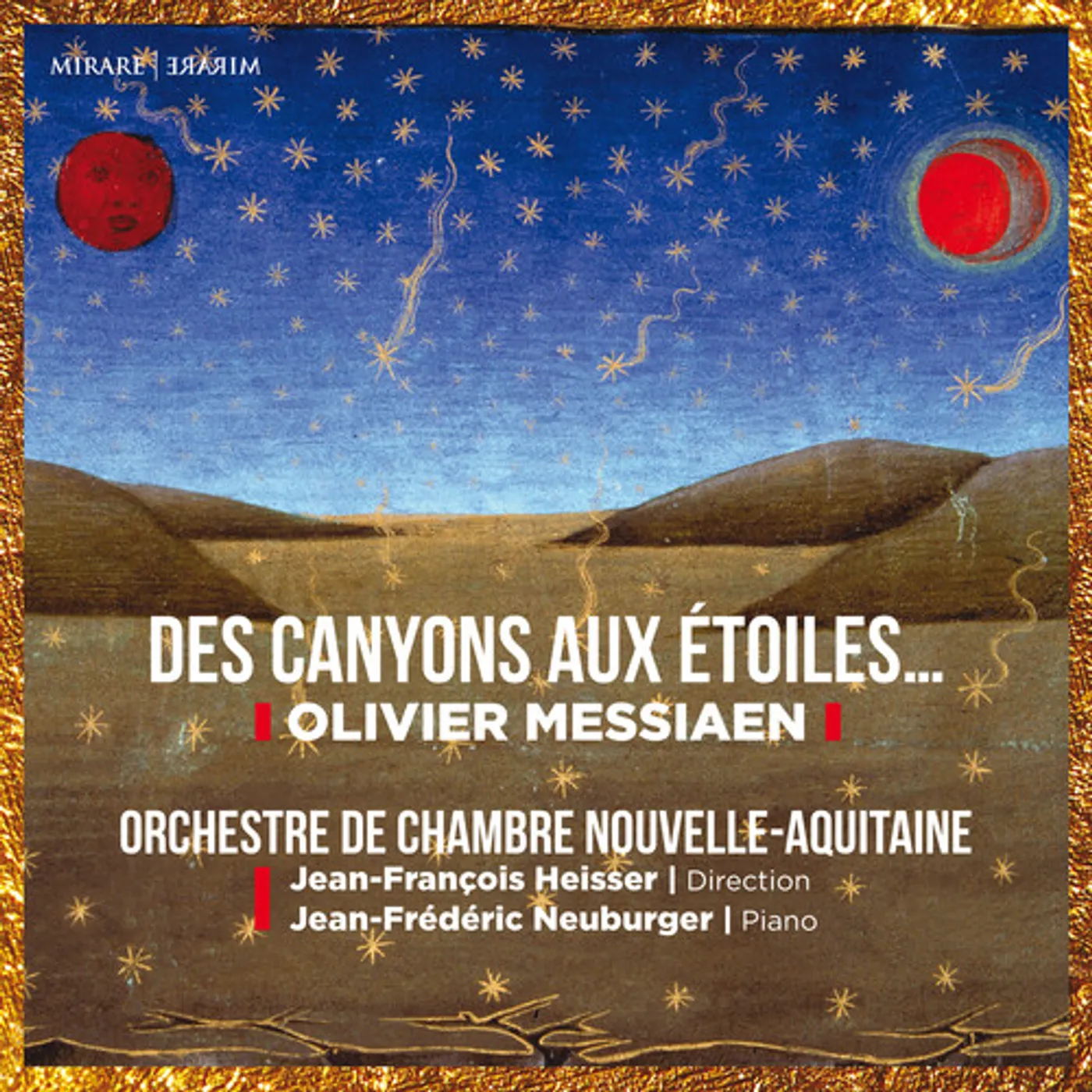Orchestre de Chambre Nouvelle-Aquitaine Messiaen: Des Canyons Aux Etoiles CD