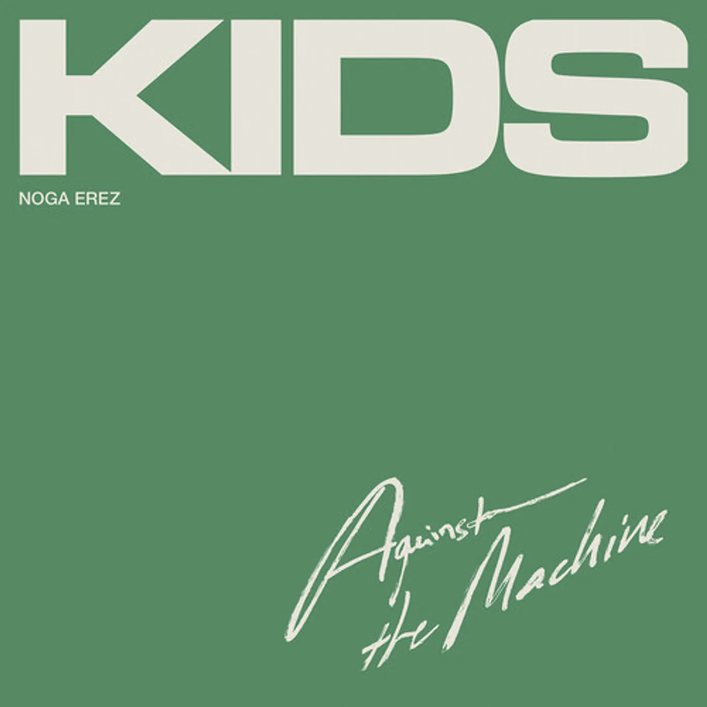 Noga Erez KIDS (AGAINST THE MACHINE) CD