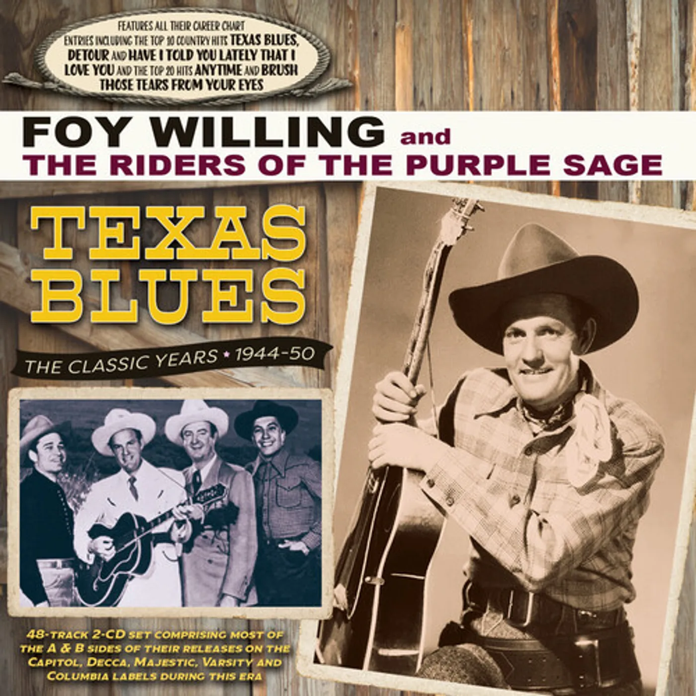 Foy Willing & The Riders Of The Purple Sage TEXAS BLUES: THE CLASSIC YEARS 1944-50 CD