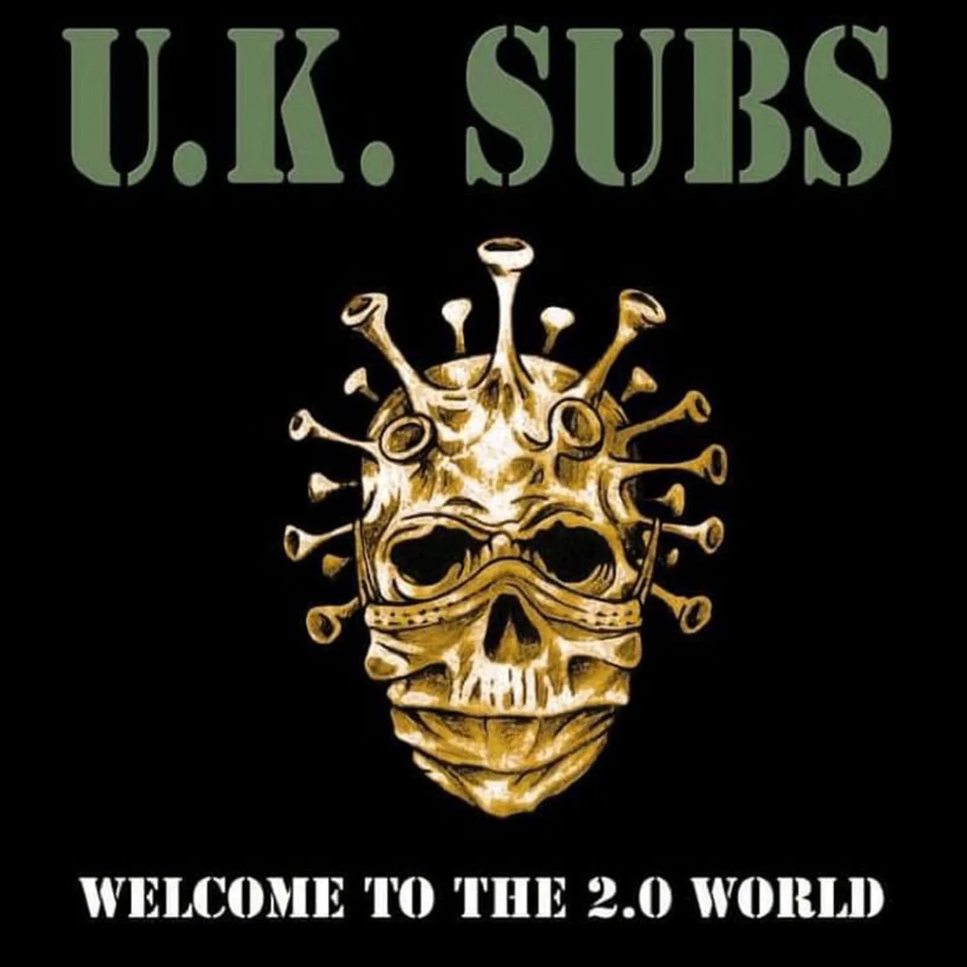 U.K. Subs WELCOME TO THE 2.0 WORLD Vinyl Record