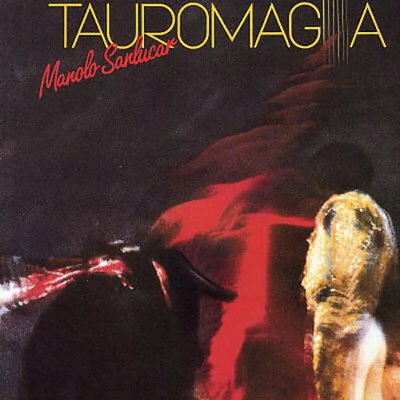 Manolo Sanlucar Tauromagia vinyl record