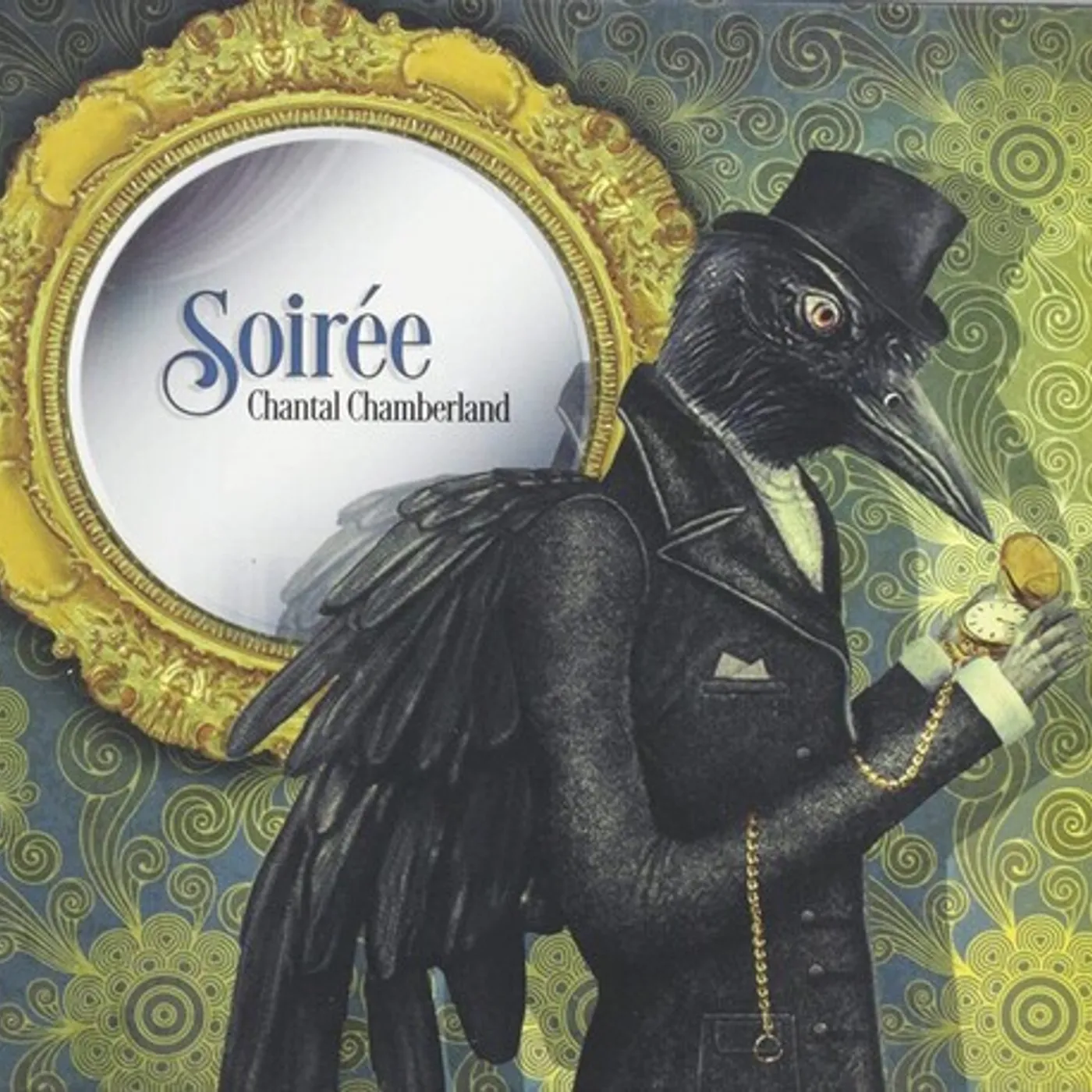 Chantal Chamberland SOIREE Super Audio CD