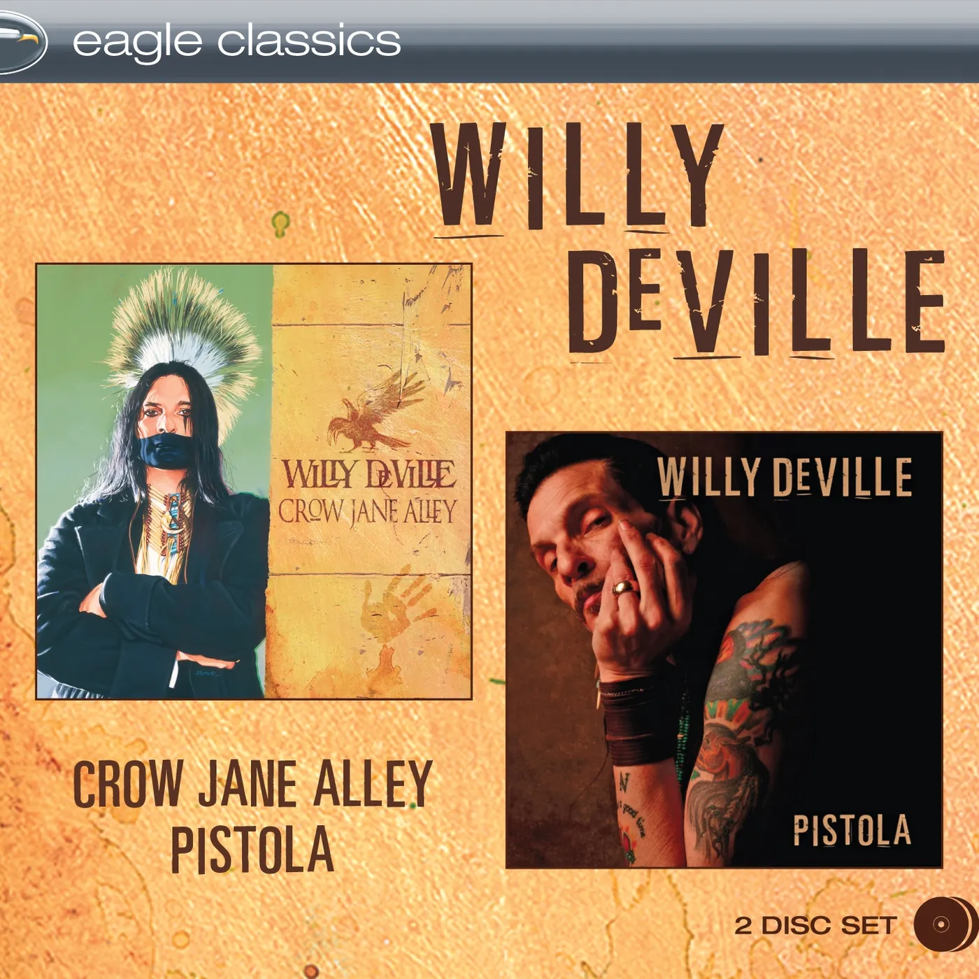 Willy DeVille CROW JANE ALLEY & PISTOLA CD