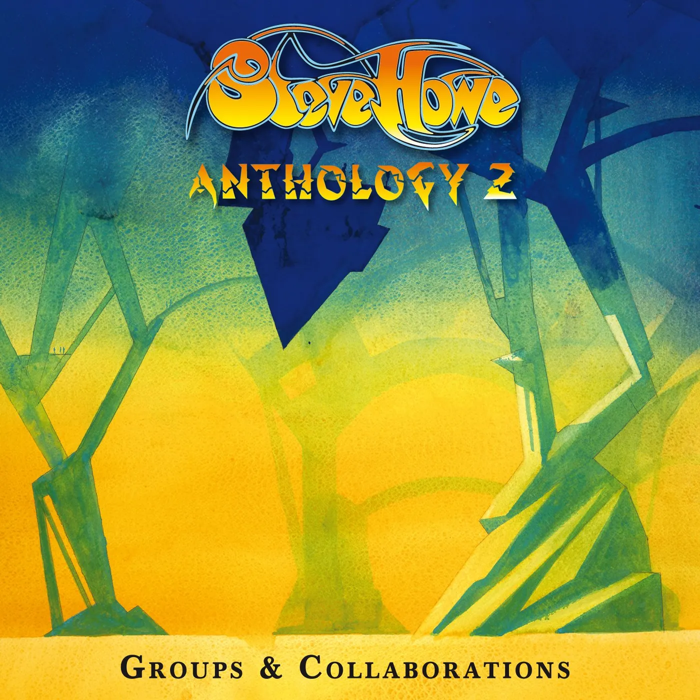 Steve Howe ANTHOLOGY 2: GROUPS & COLLABORATIONS CD