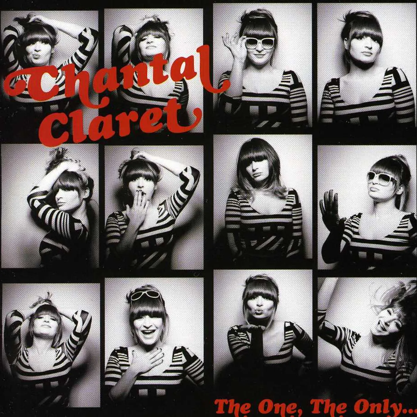 Chantal Claret ONE THE ONLY CD