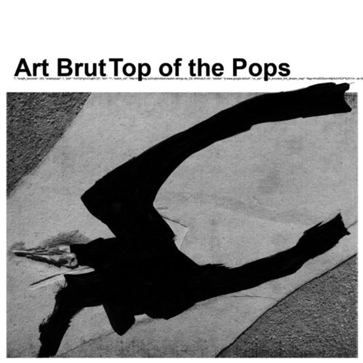 Art Brut TOP OF THE POPS CD