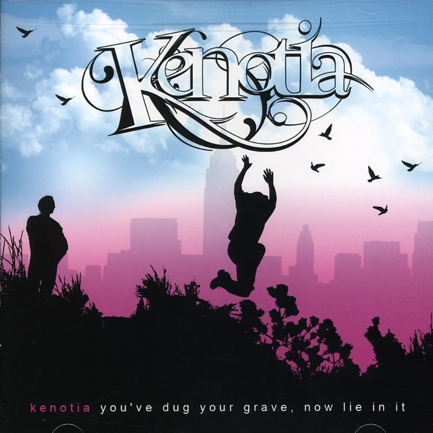 Kenotia YOU'VE DUG YOUR GRAVE CD