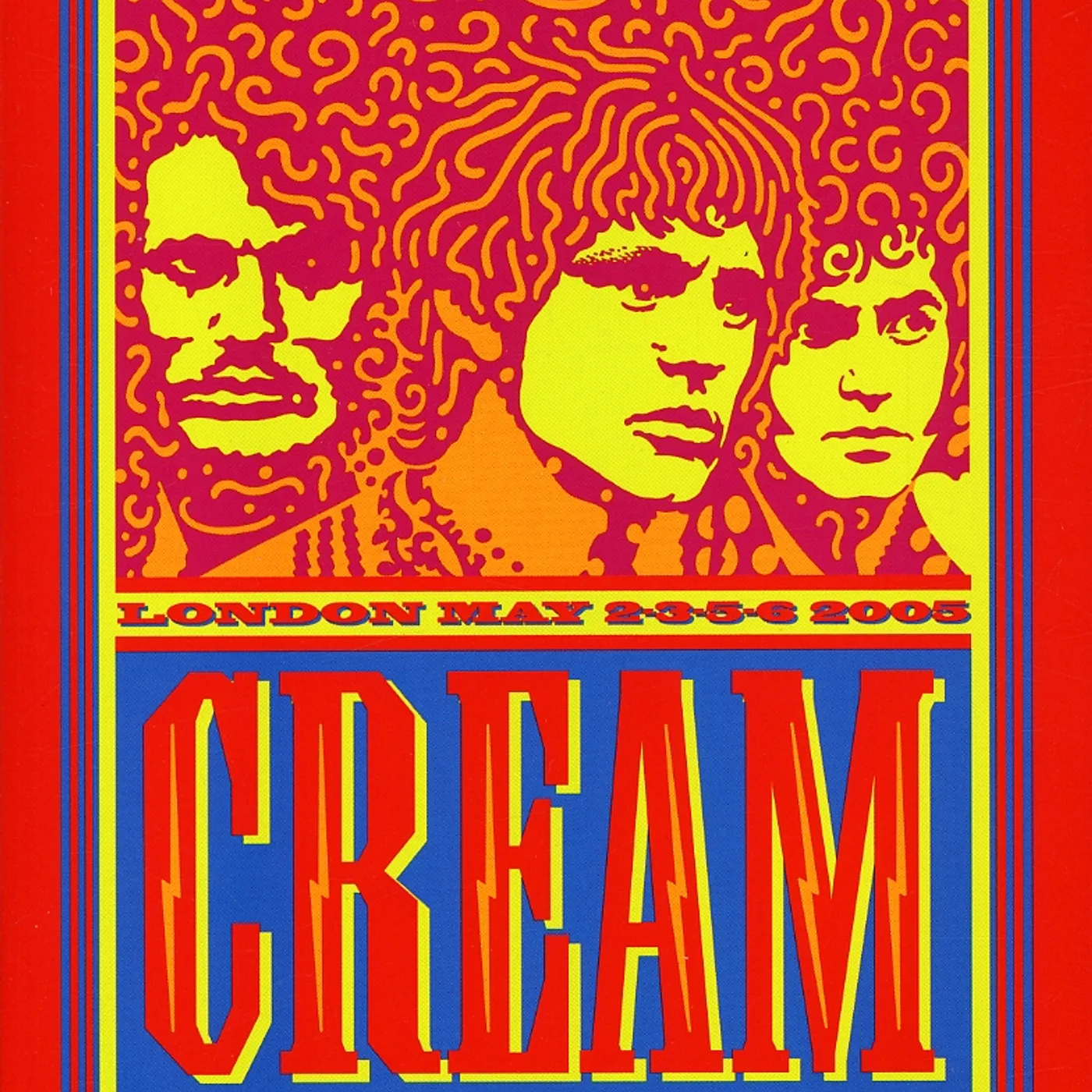 Cream ROYAL ALBERT HALL: LONDON MAY 2-3-5-6 2005 DVD