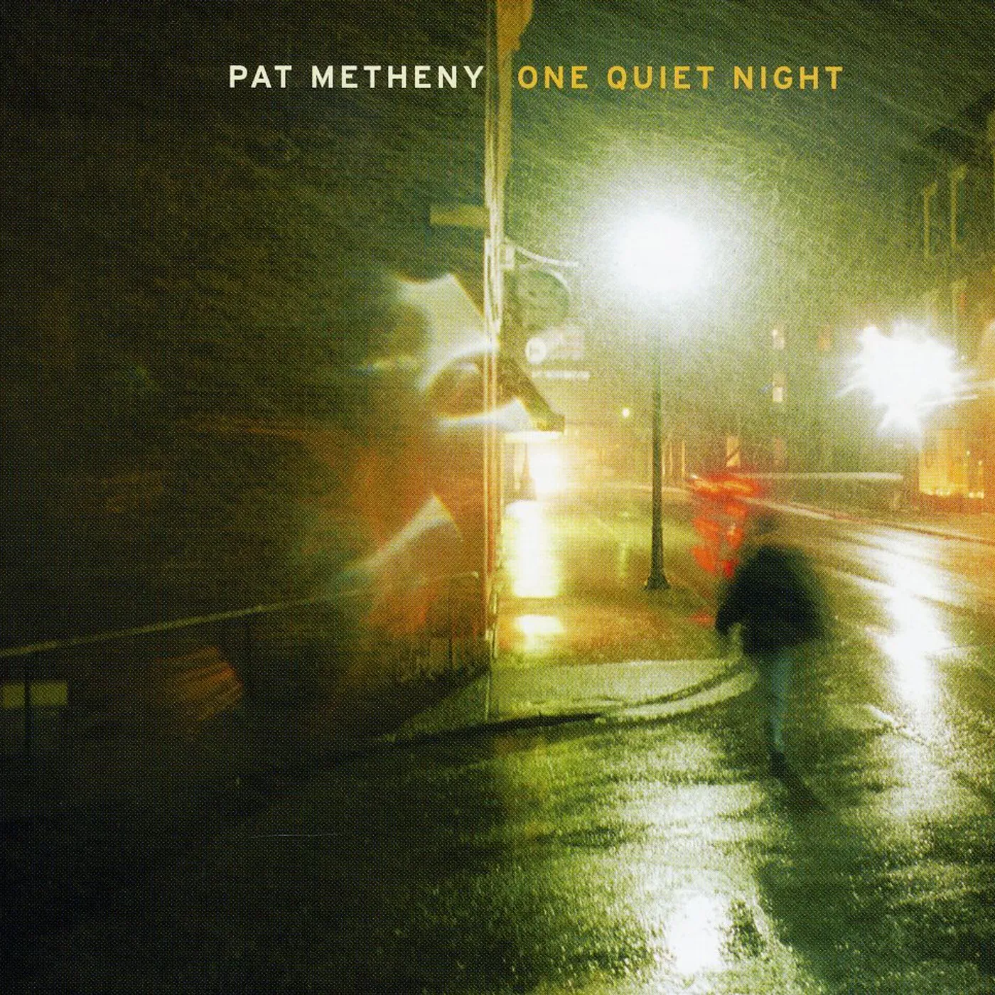 Pat Metheny Group ONE QUIET NIGHT CD
