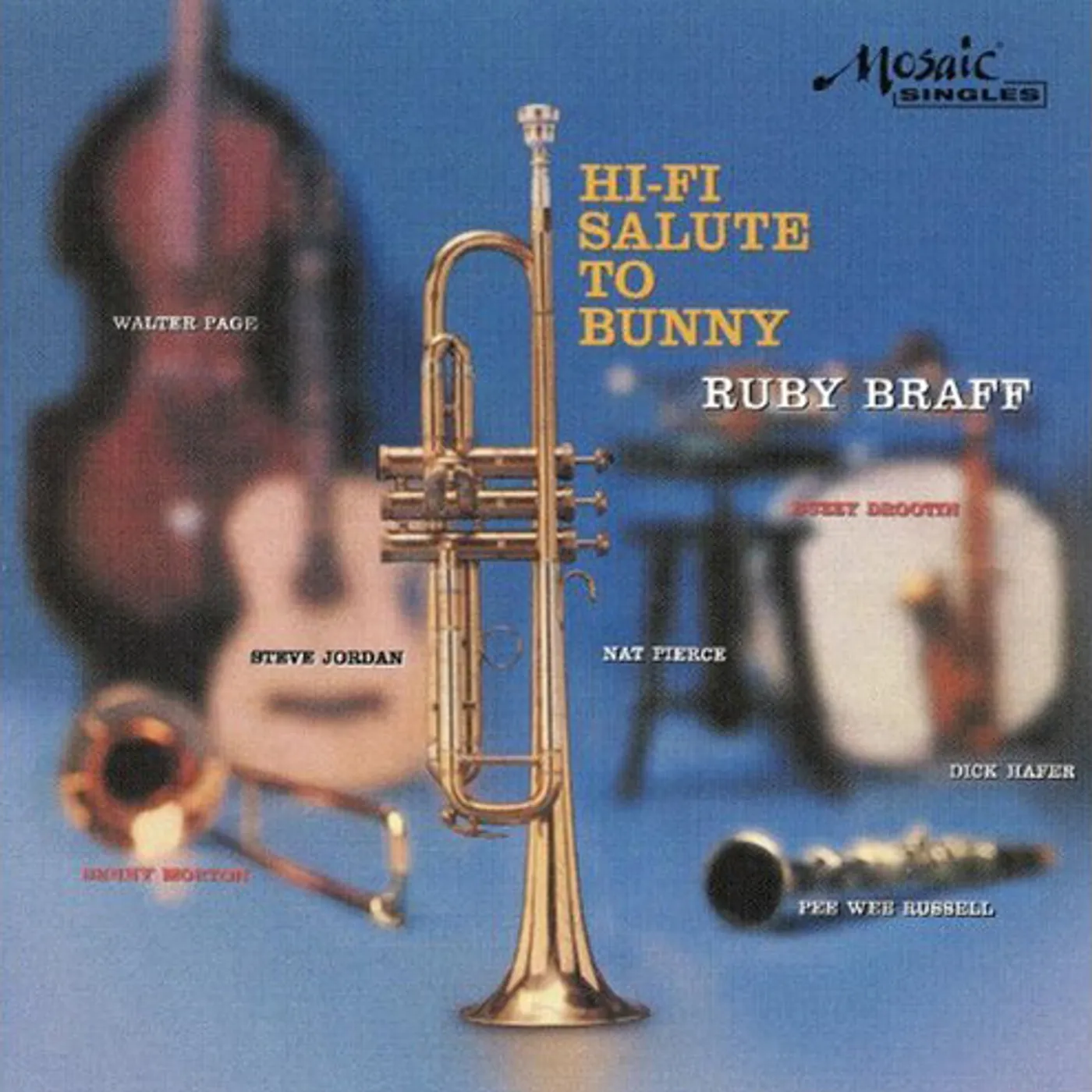 Ruby Braff HI-FI SALUTE TO BUNNY CD