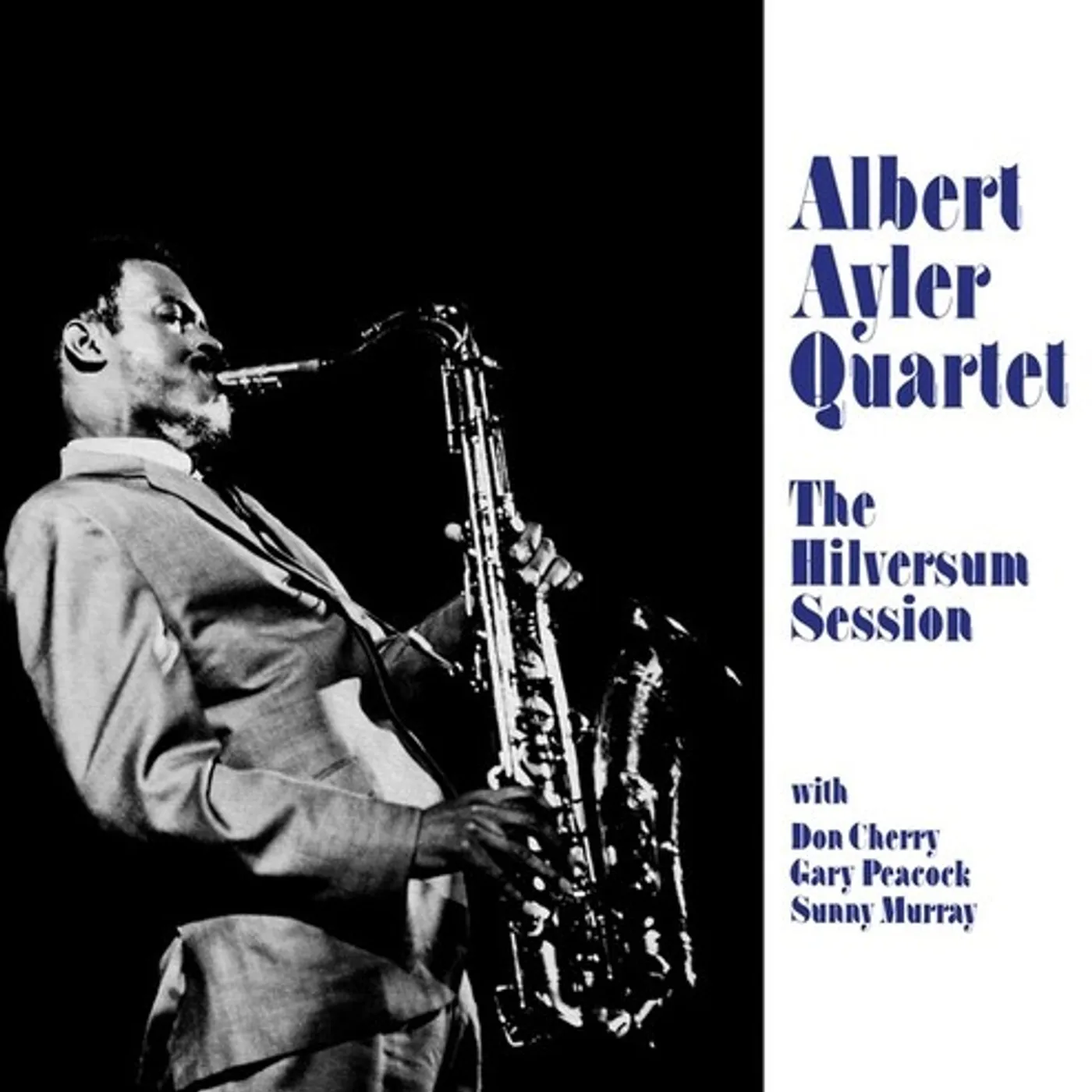 Albert Ayler HILVERSUM SESSION Vinyl Record