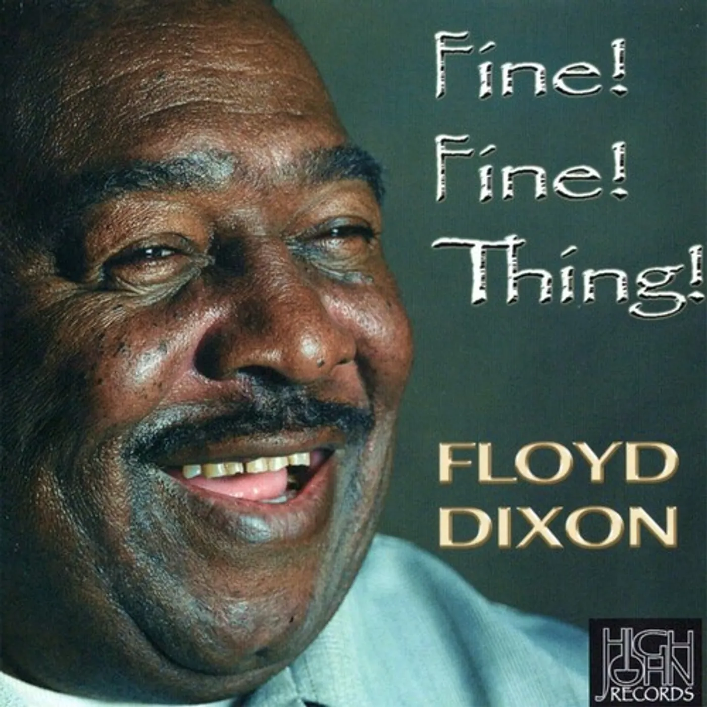 Floyd Dixon FINE FINE THING CD