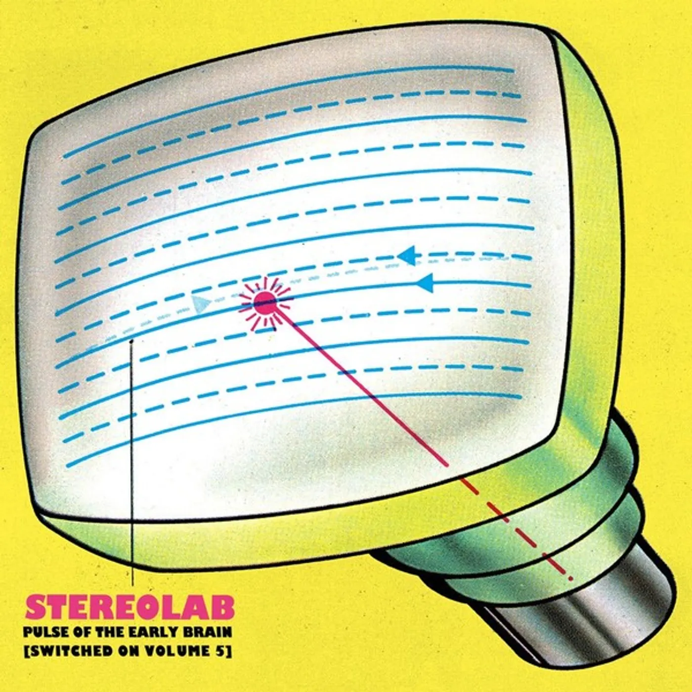 Stereolab Pulse Of The Early Brain (Switched On Volume 5) Vinyl Record