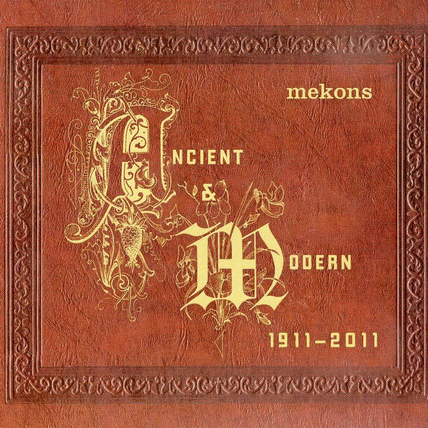 Mekons ANCIENT & MODERN CD