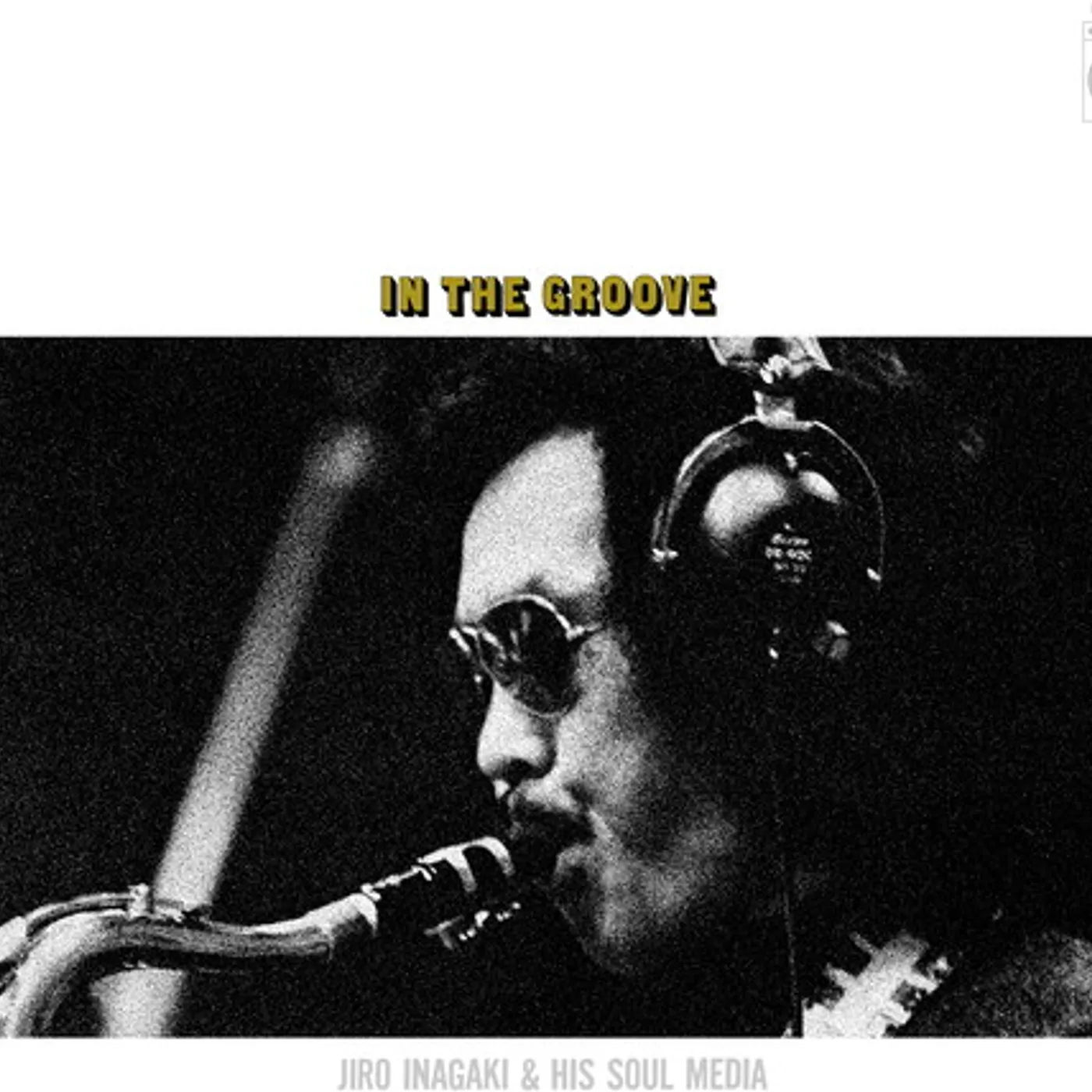 Jiro Inagaki & Soul Media IN THE GROOVE Vinyl Record