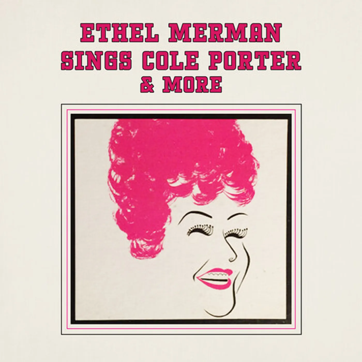 Ethel Merman SINGS COLE PORTER & MORE CD