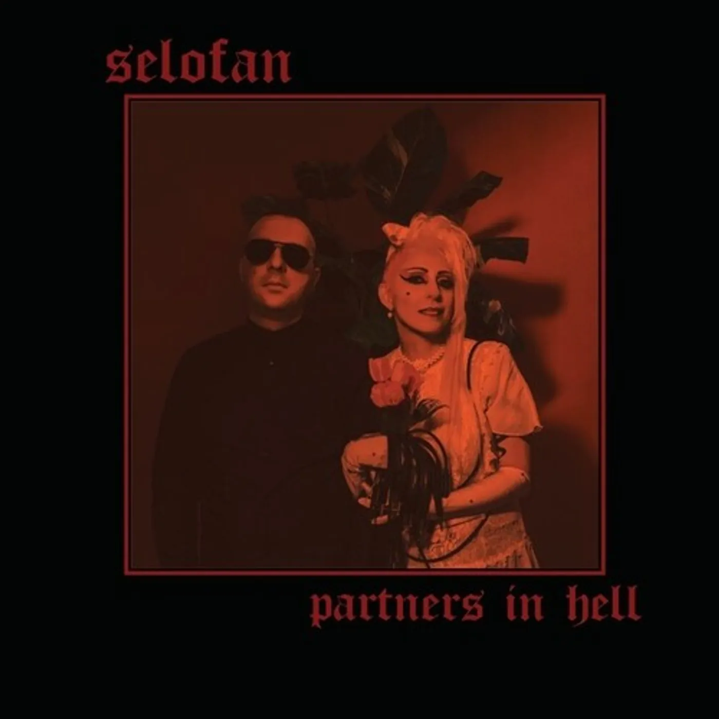 Selofan Partners in Hell Vinyl Record