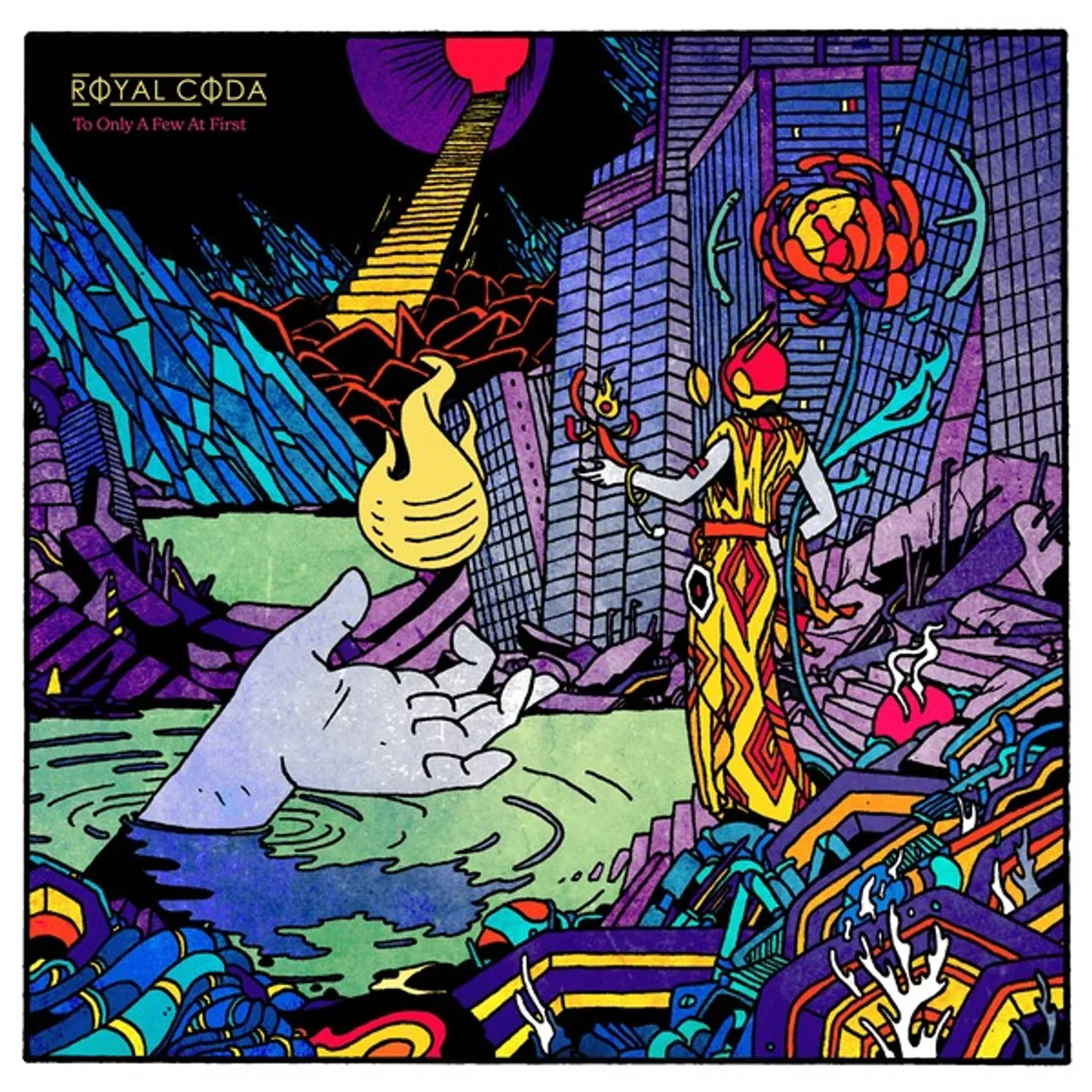 Royal Coda To Only A Few At First vinyl record