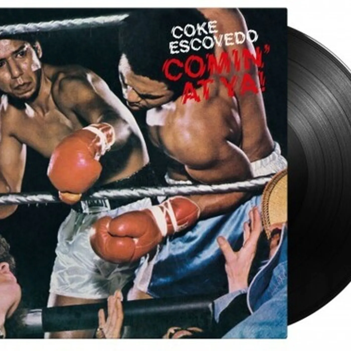 Coke Escovedo Comin At Ya Vinyl Record