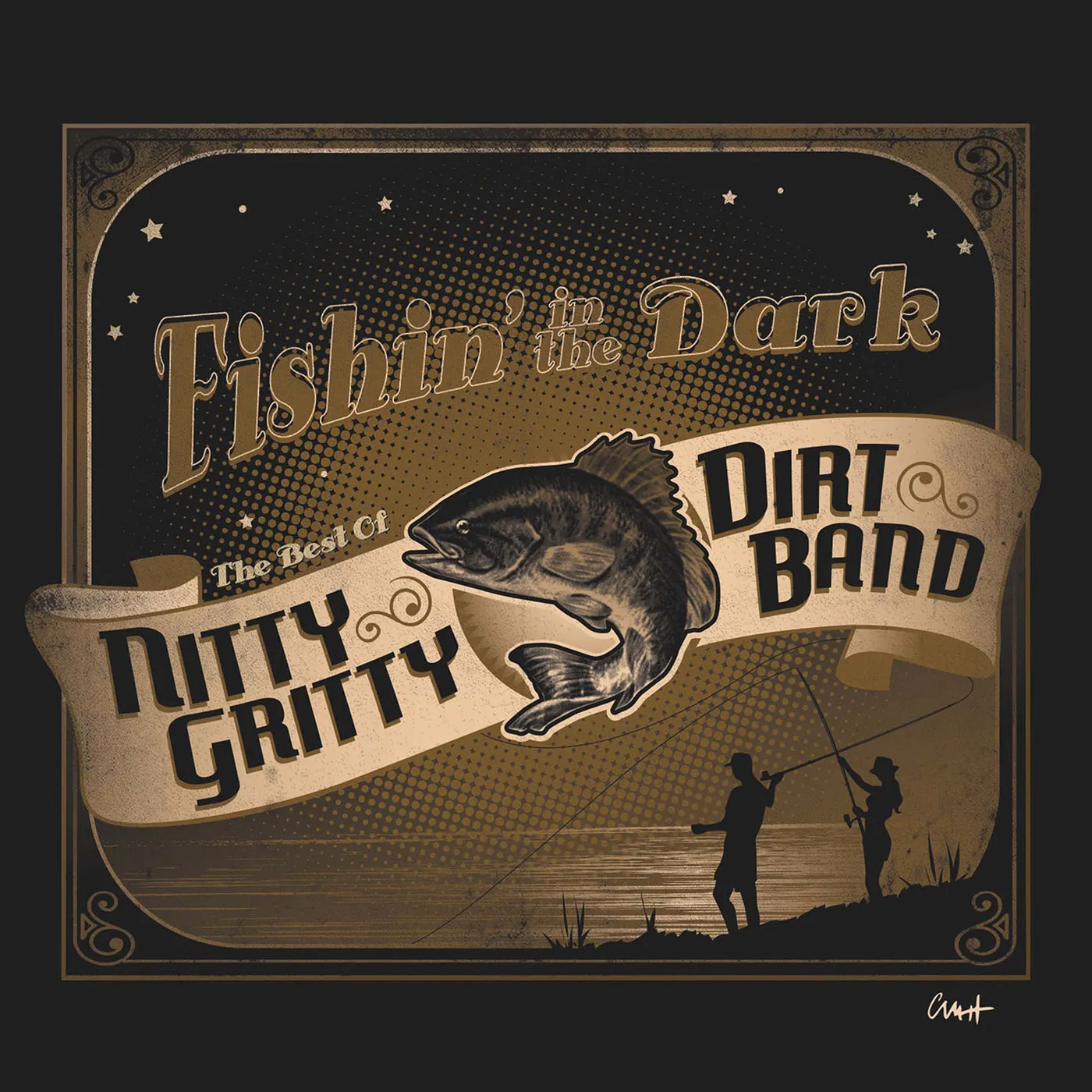 The Nitty Gritty Dirty Band FISHIN IN THE DARK: THE BEST OF CD