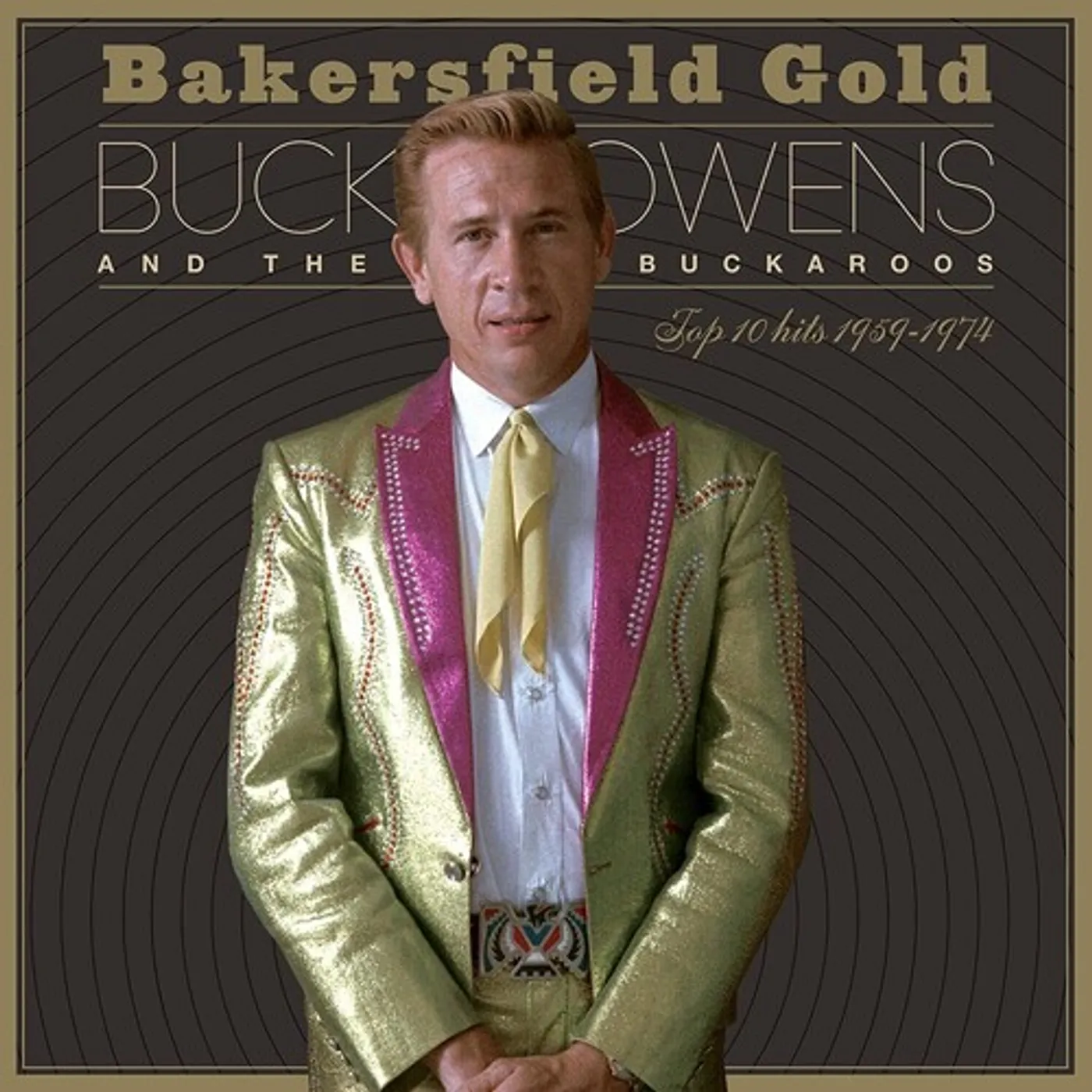 Buck Owens Bakersfield Gold: Top 10 Hits 1959-1974 Vinyl Record
