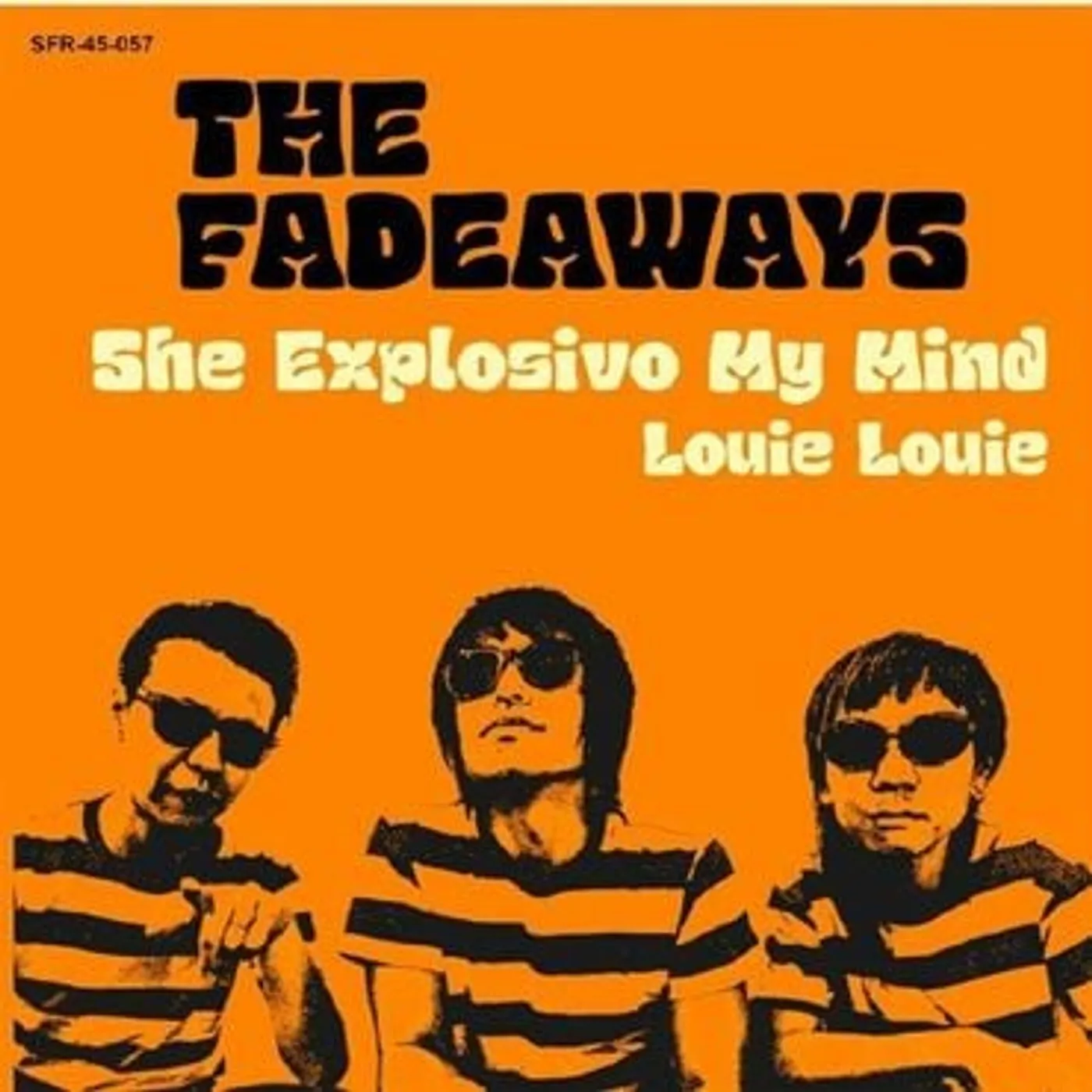 The Fadeaways She Explosivo My Mind vinyl record