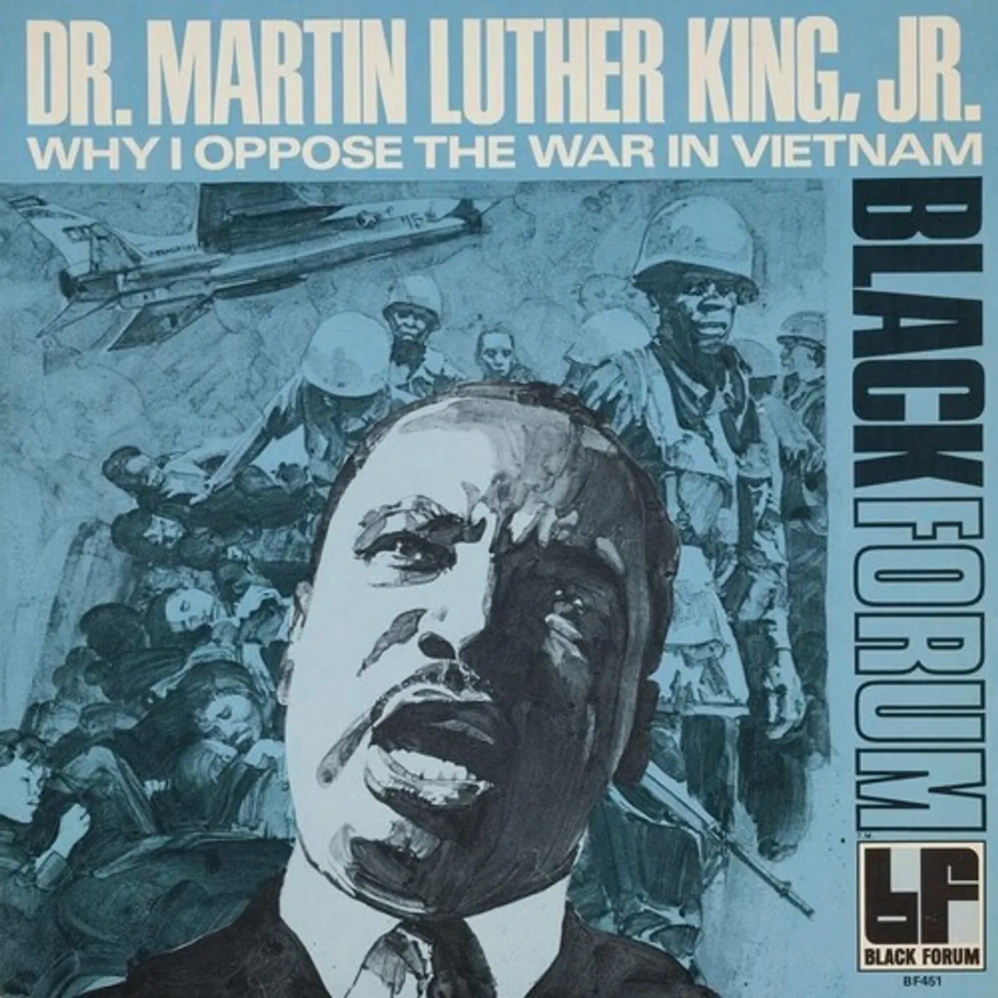 Martin Luther King, Jr. Why I Oppose The War In Vietnam Vinyl Record