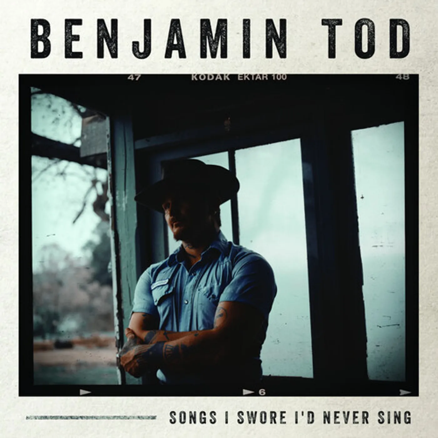 Benjamin Tod Songs I Swore I'd Never Sing Vinyl Record