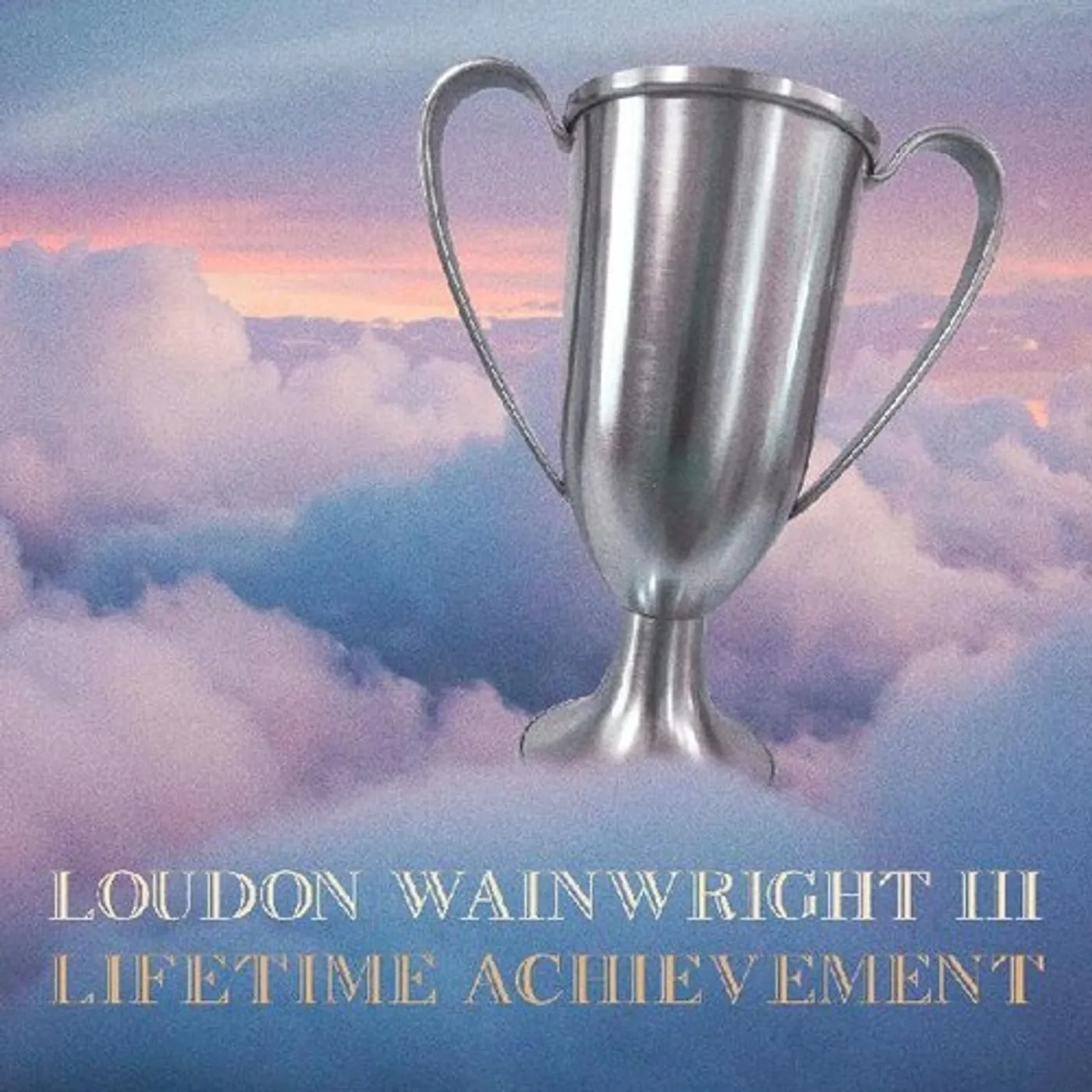 Loudon Wainwright III LIFETIME ACHIEVEMENT CD