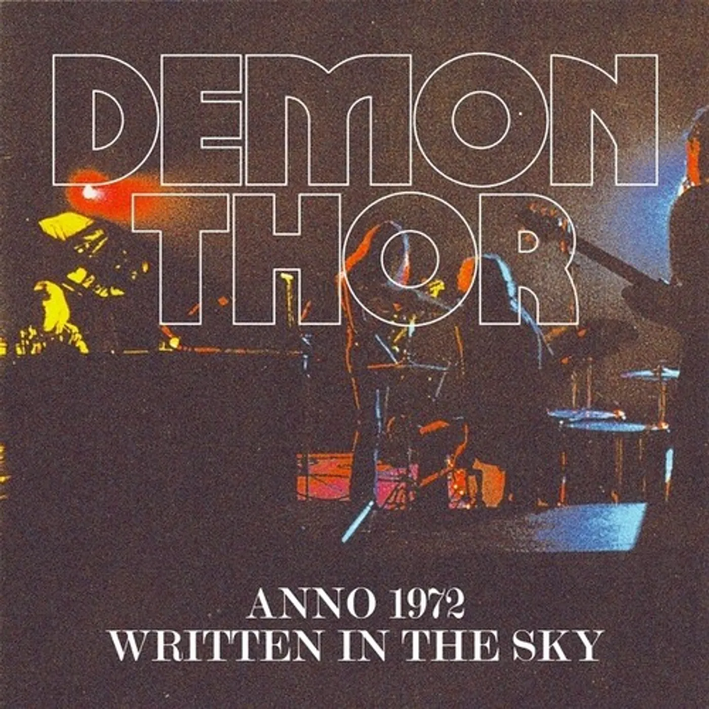Demon Thor ANNO 1972 / WRITTEN IN THE SKY CD