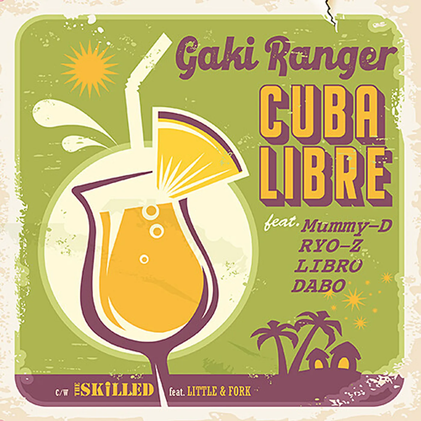 Gaki Ranger CUBA LIBRE Vinyl Record