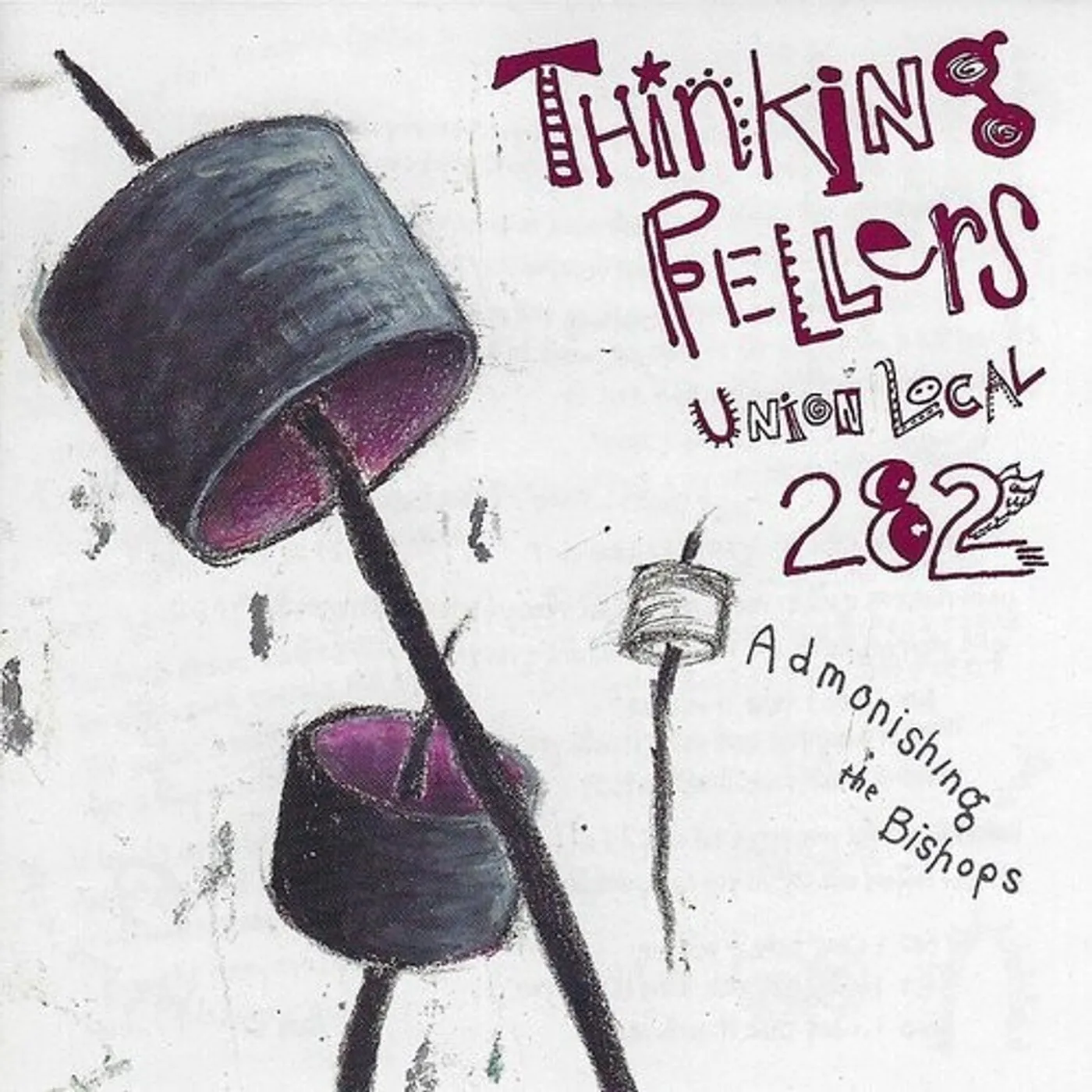 Thinking Fellers Union Local 282 Admonishing the Bishops Vinyl Record