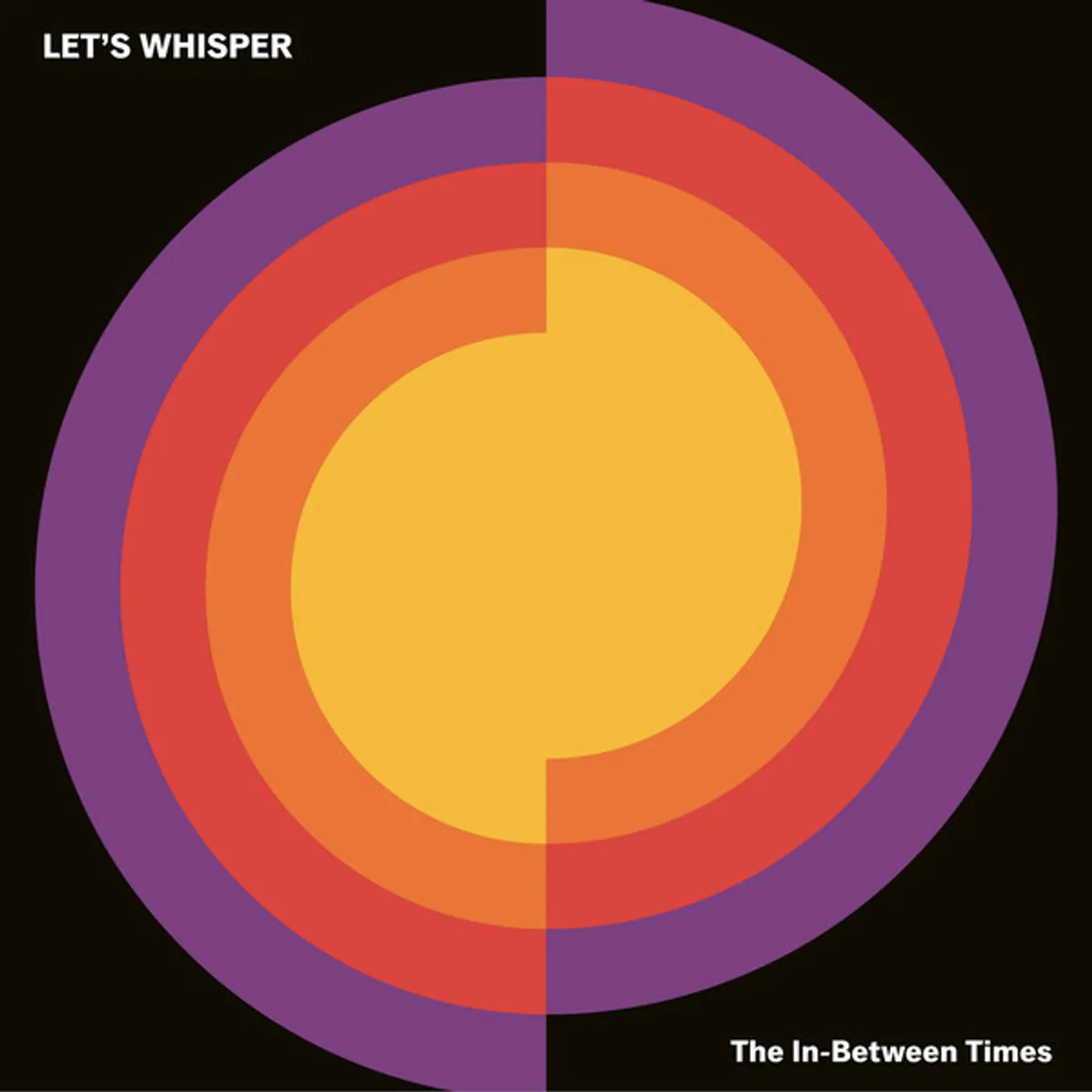 Let's Whisper In-Between Times vinyl record